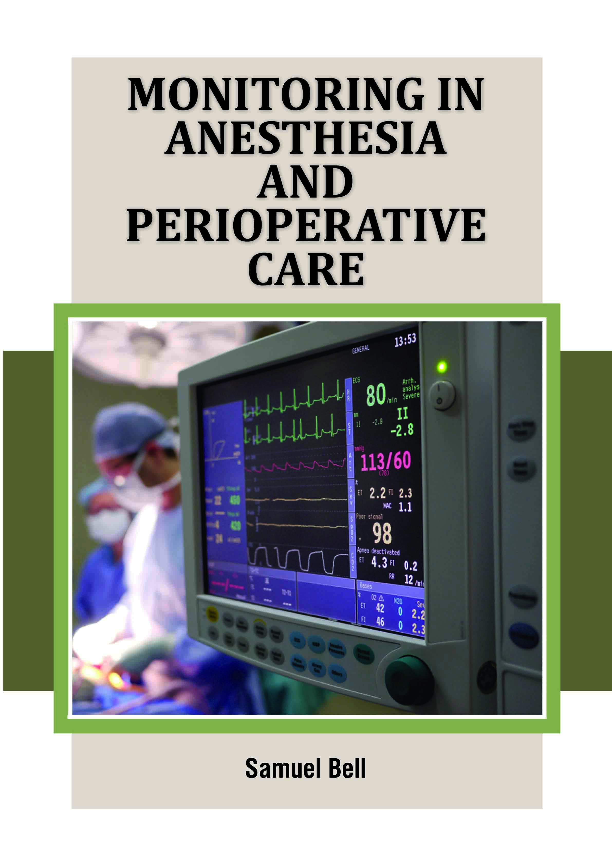 Monitoring in Anesthesia and Perioperative Care