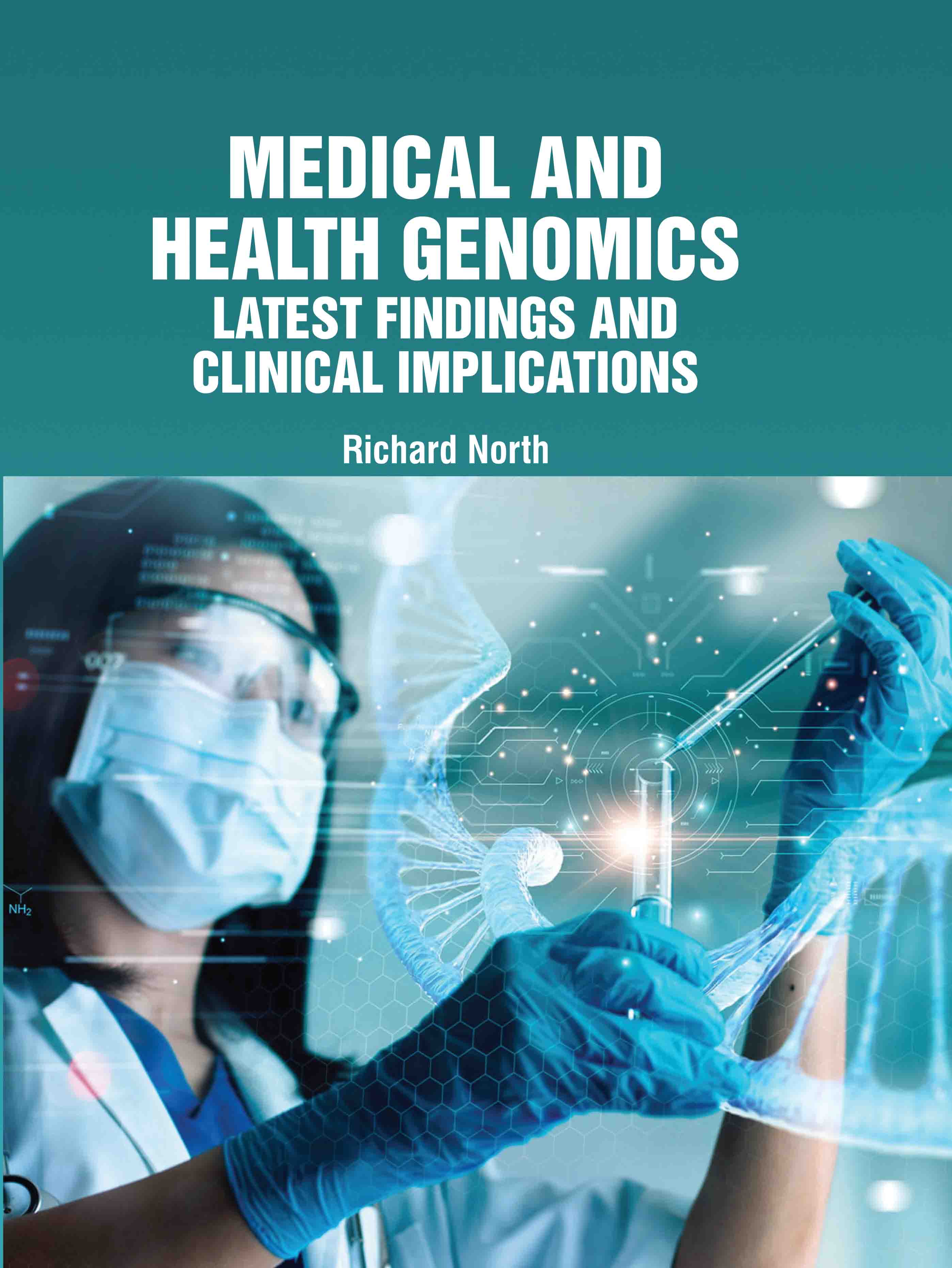 Medical and Health Genomics: Latest Findings and Clinical Implications