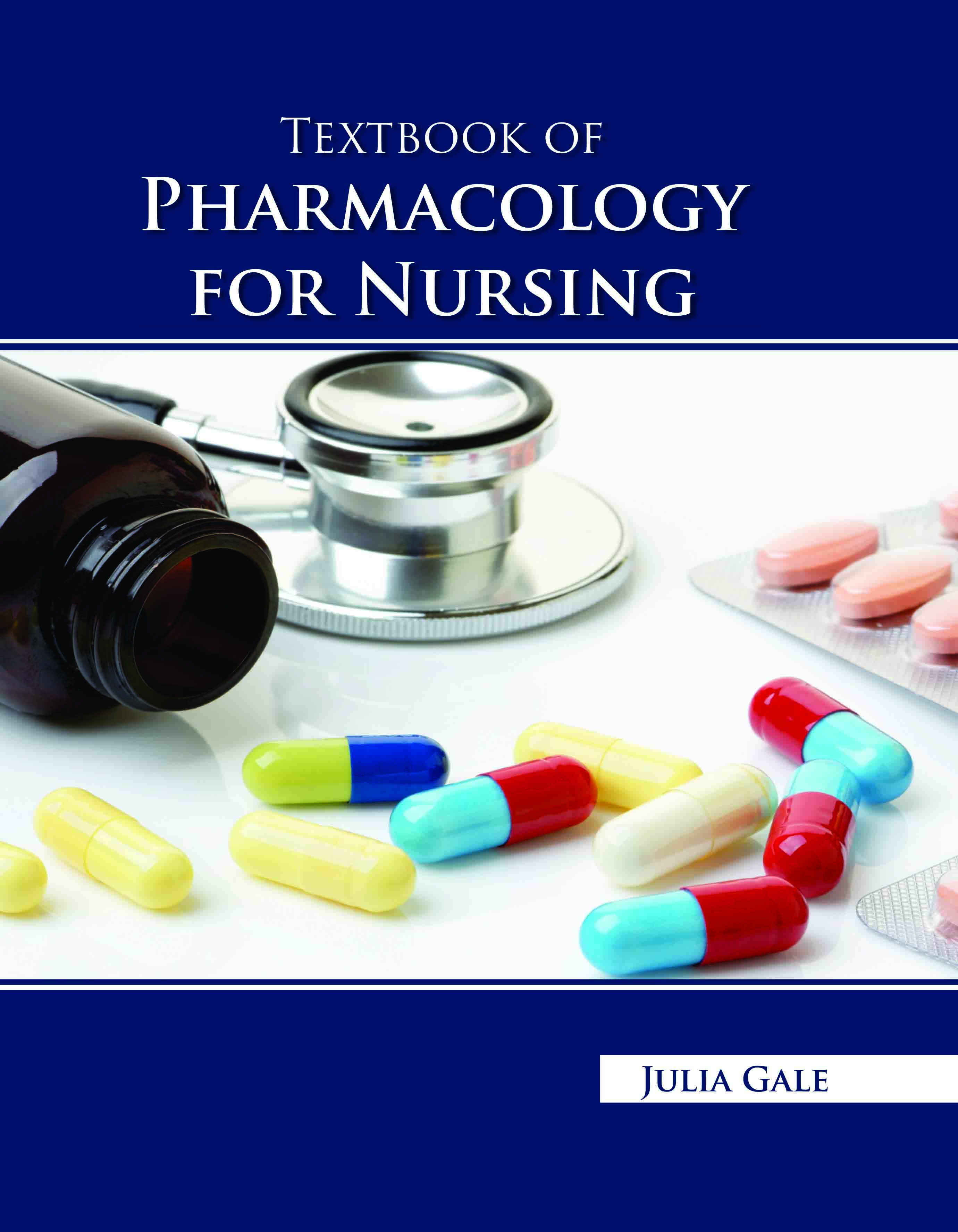 Textbook of Pharmacology for Nursing