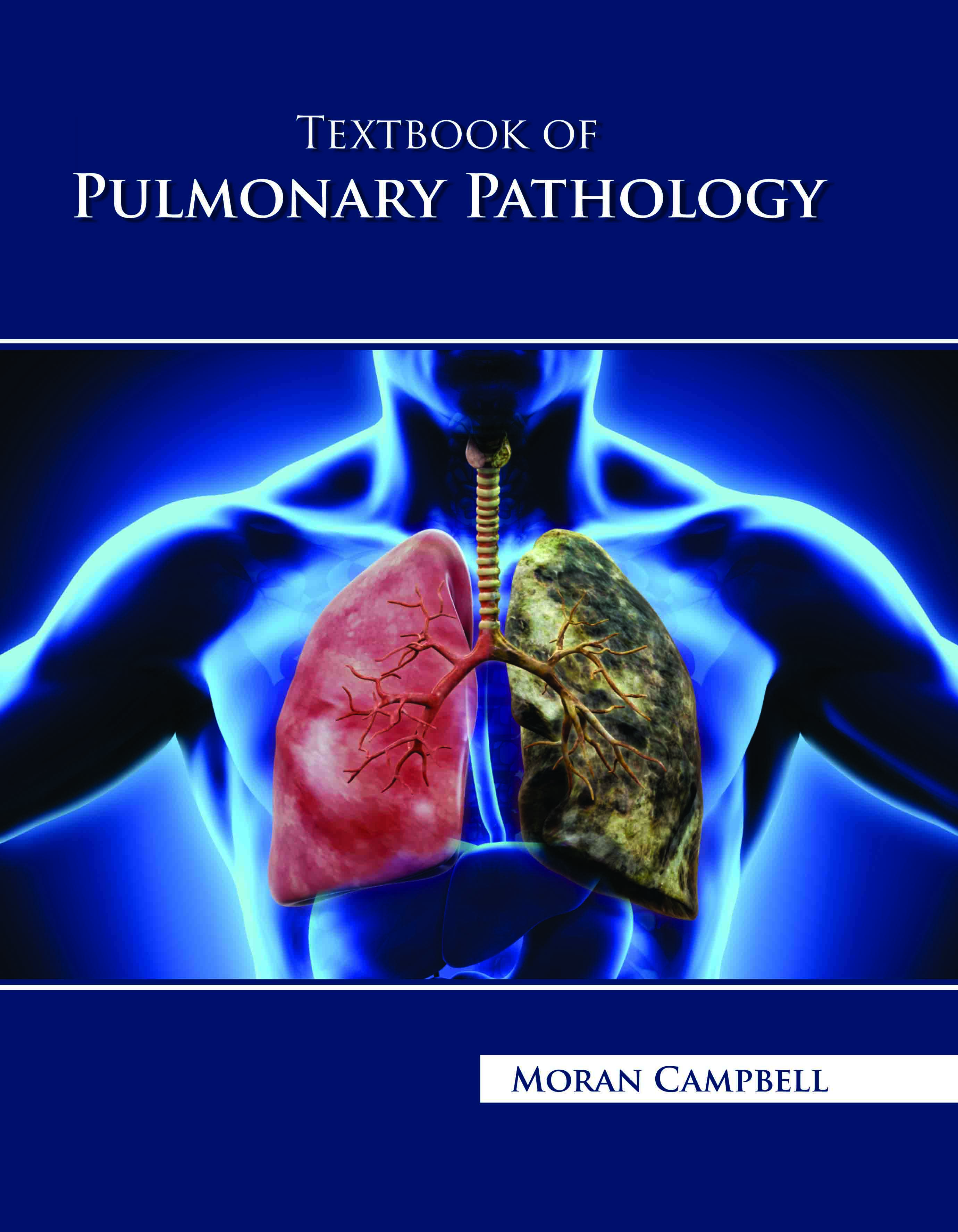 Textbook of Pulmonary Pathology