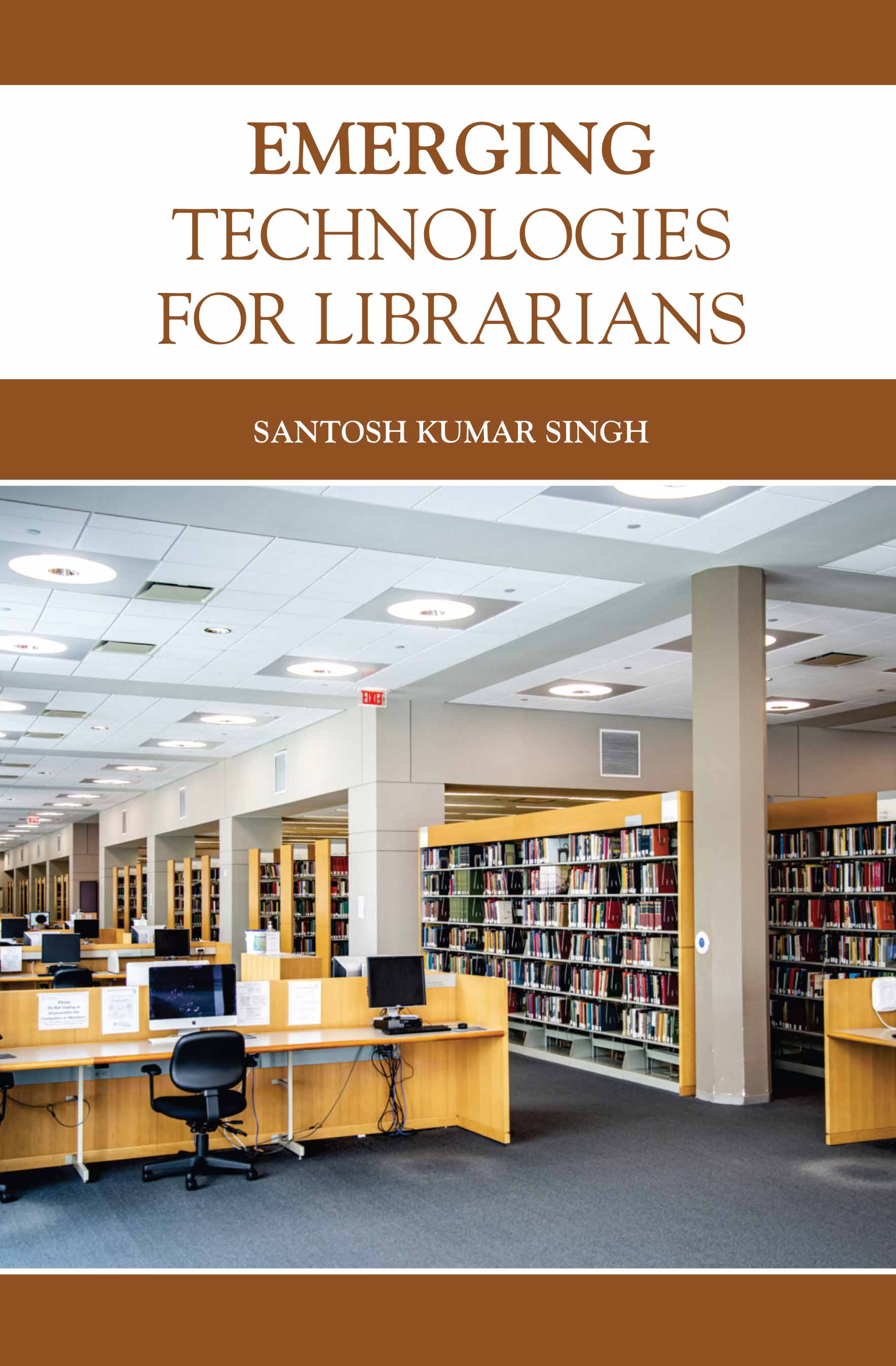 Emerging Technologies for Librarians