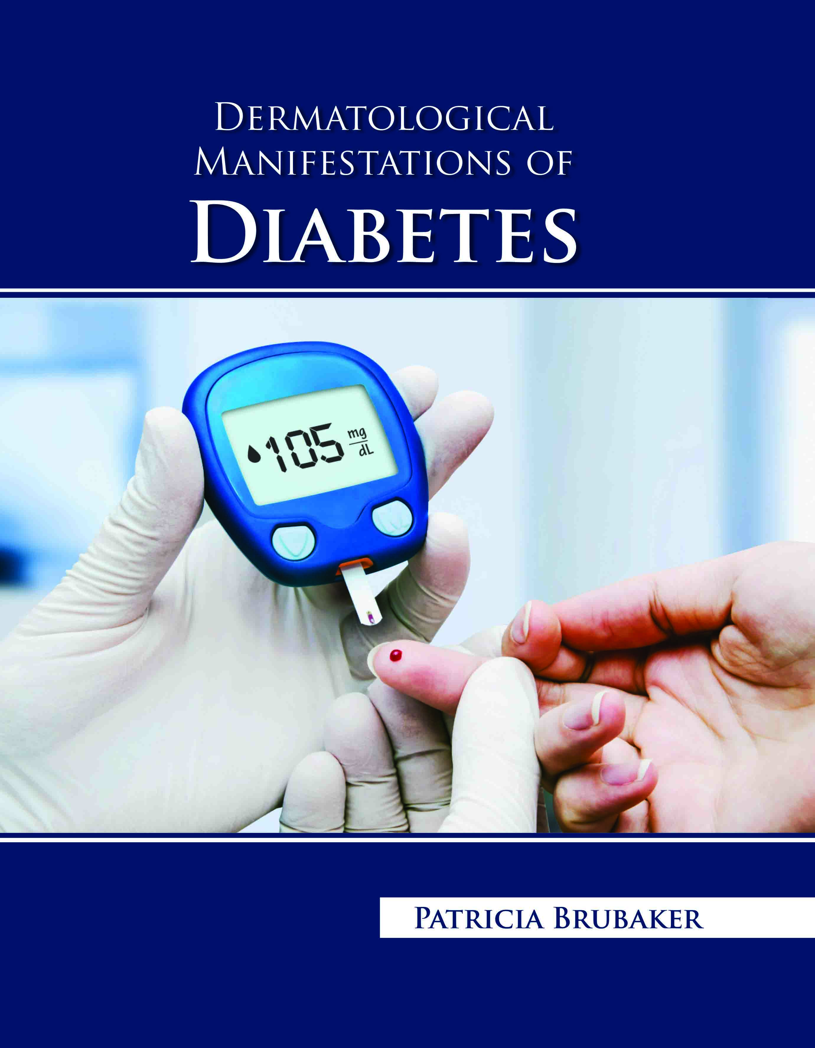 Dermatological Manifestations of Diabetes