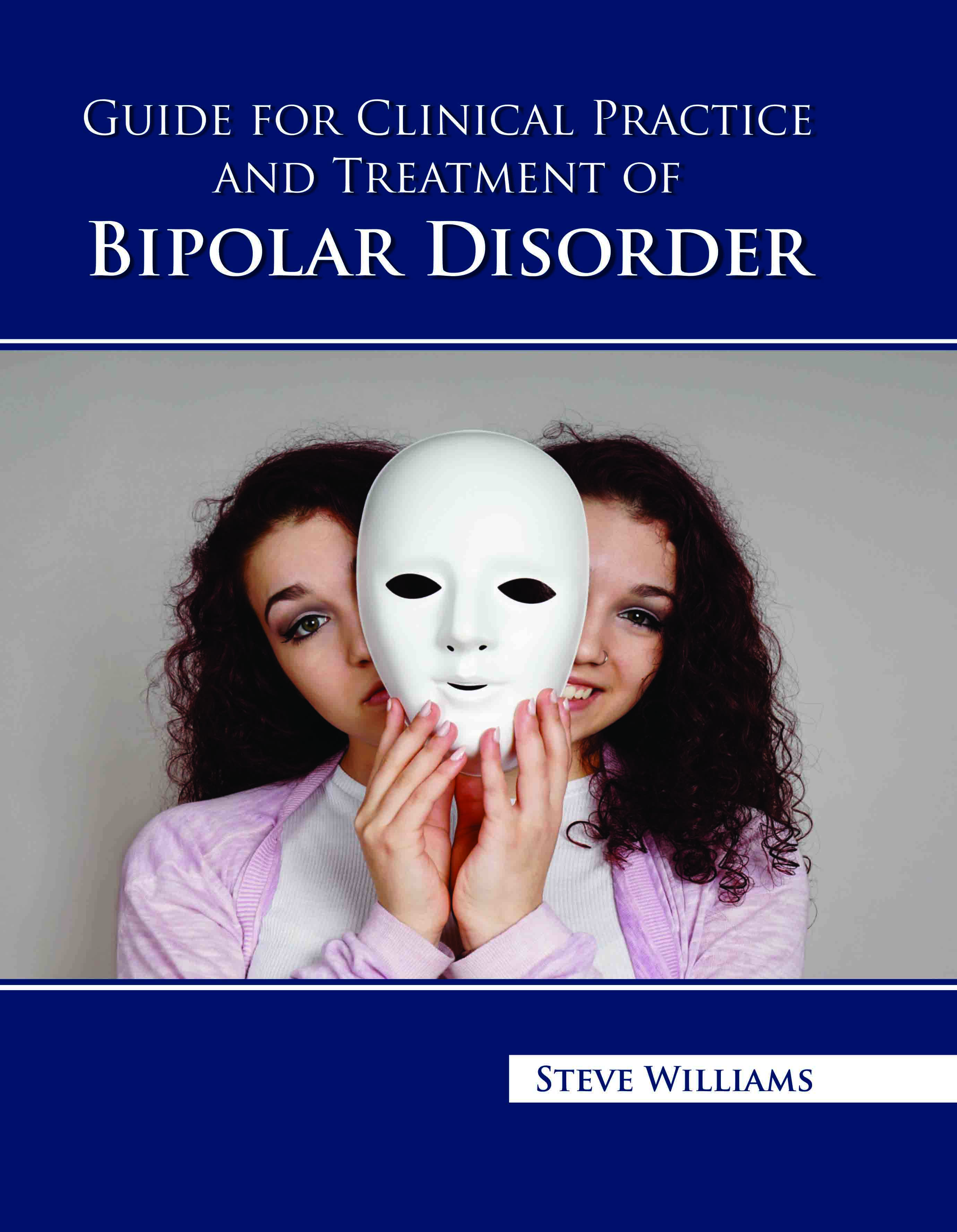 Guide for Clinical Practice and Treatment of Bipolar Disorder 