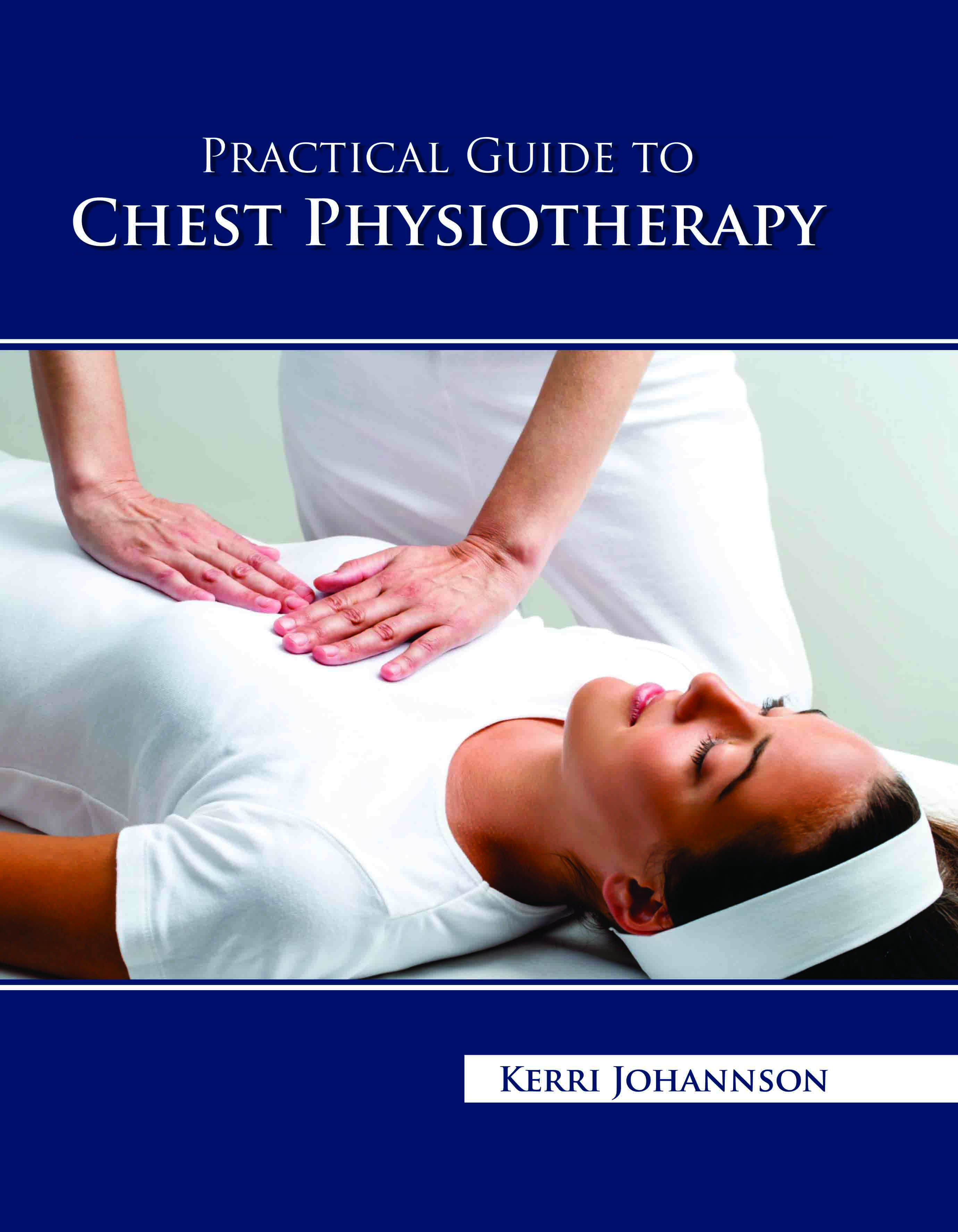 Practical Guide to Chest Physiotherapy