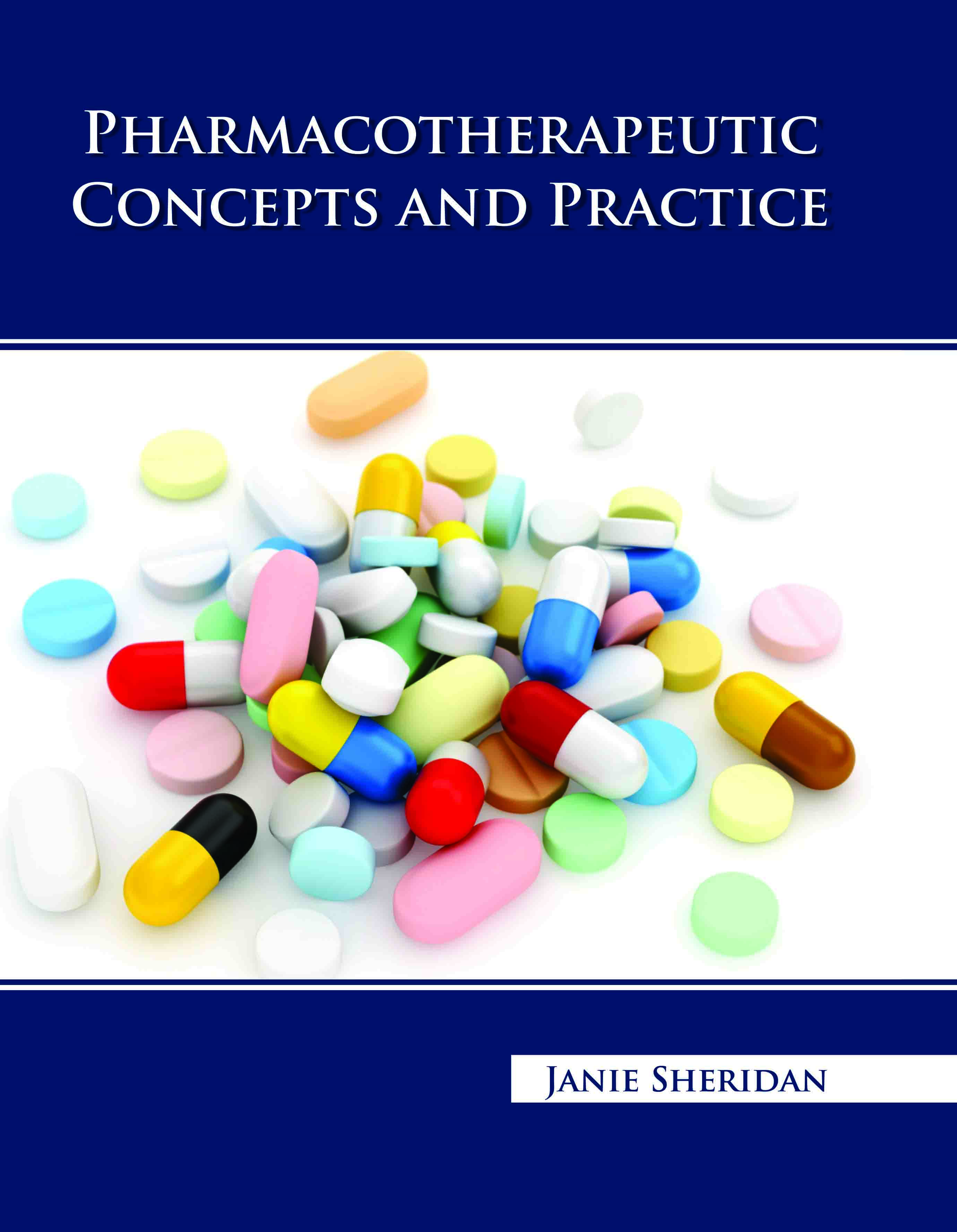 Pharmacotherapeutic Concepts and Practice