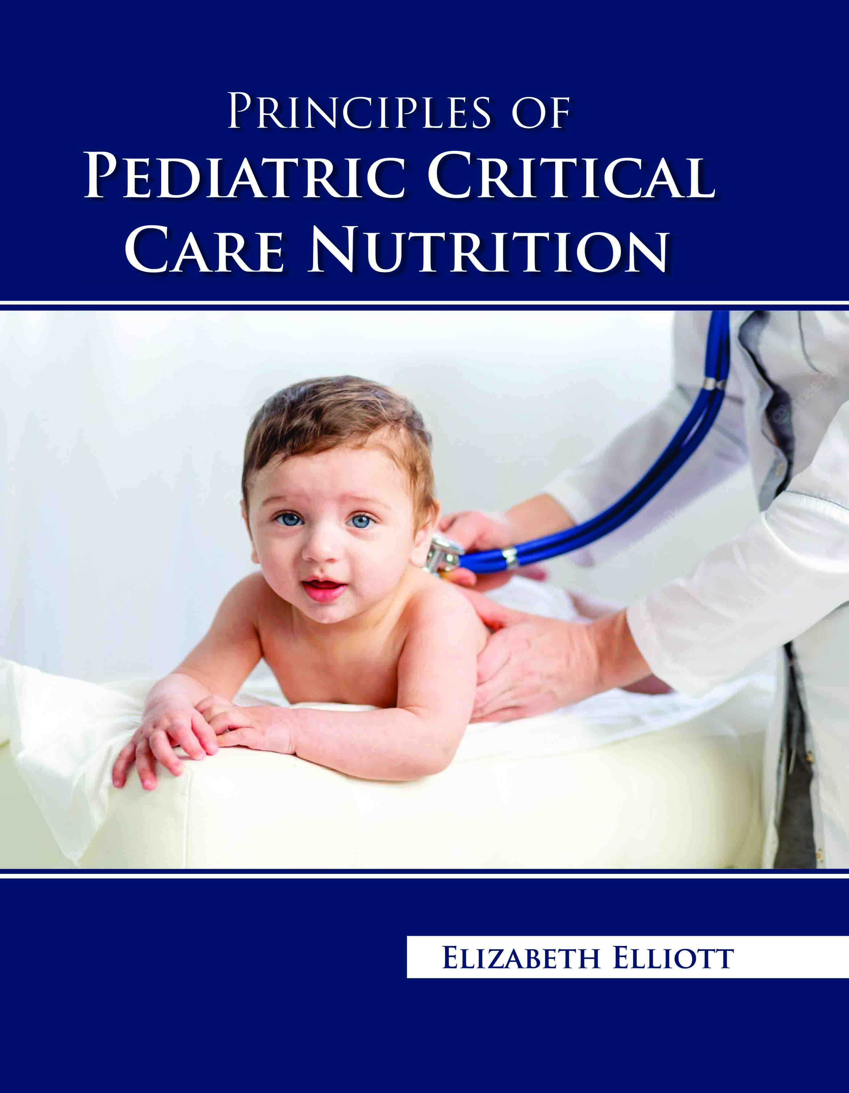 Principles of Pediatric Critical Care Nutrition