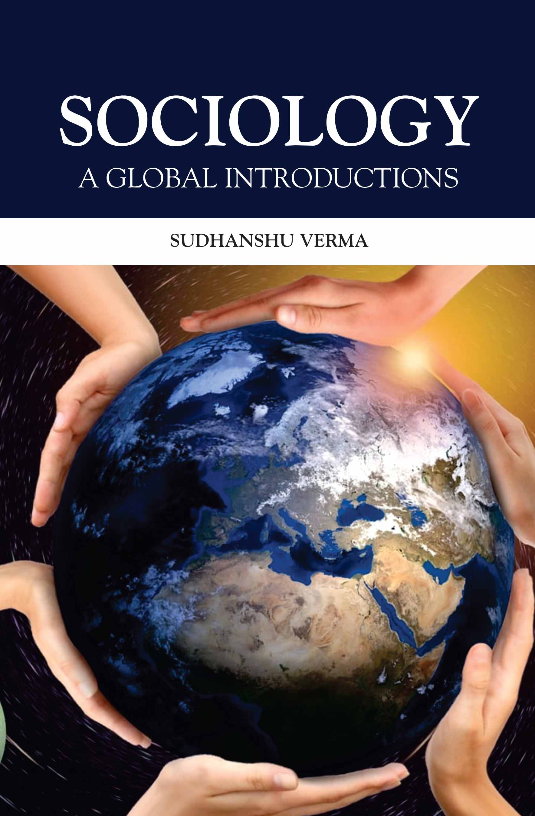 Sociology :A Global Introductions