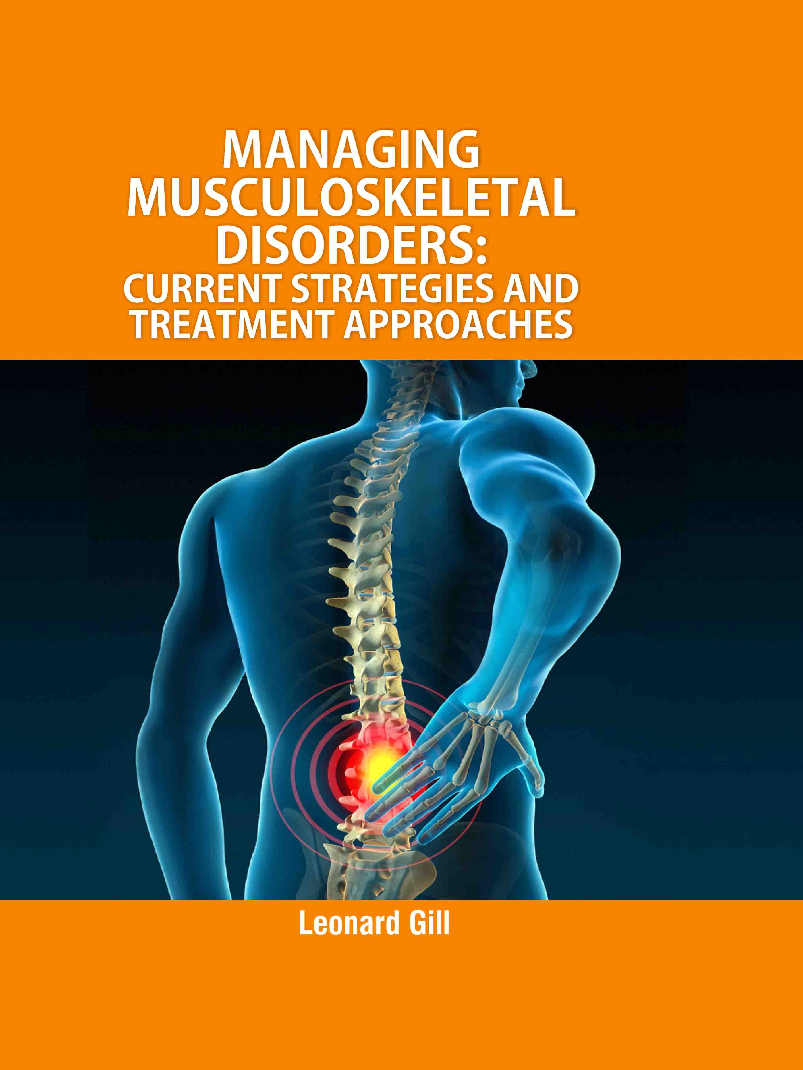 Managing Musculoskeletal Disorders: Current Strategies and Treatment Approaches