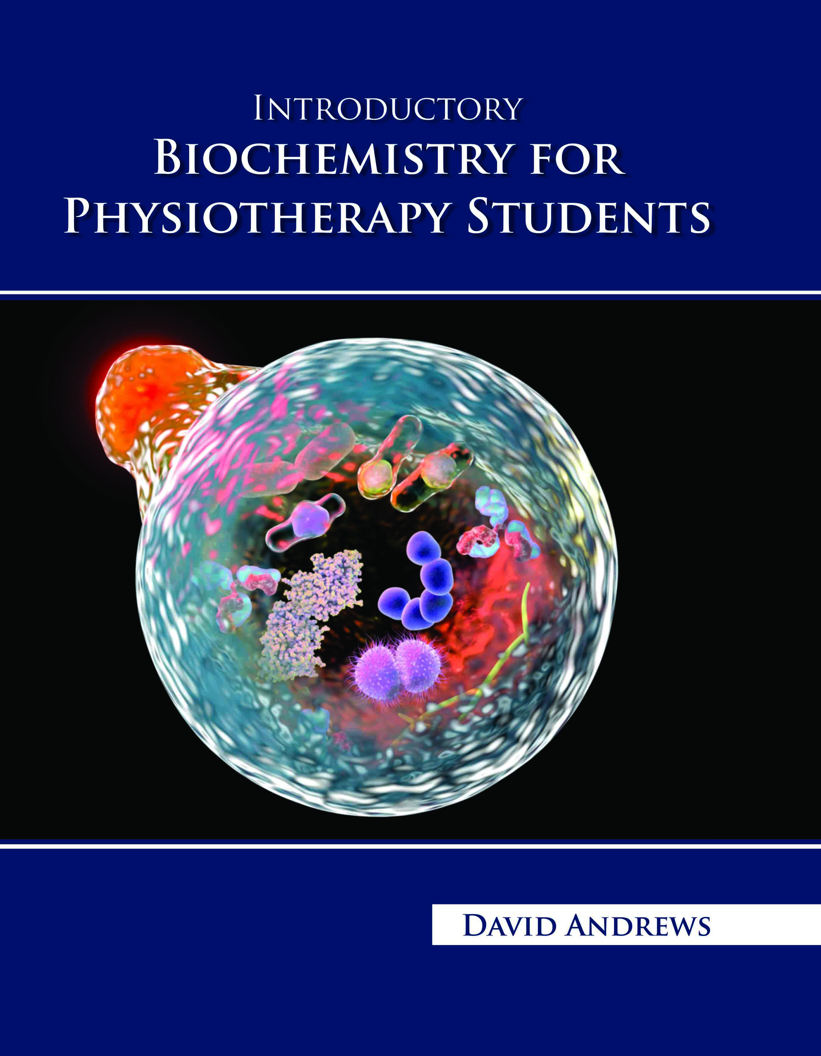 Introductory Biochemistry for Physiotherapy Students