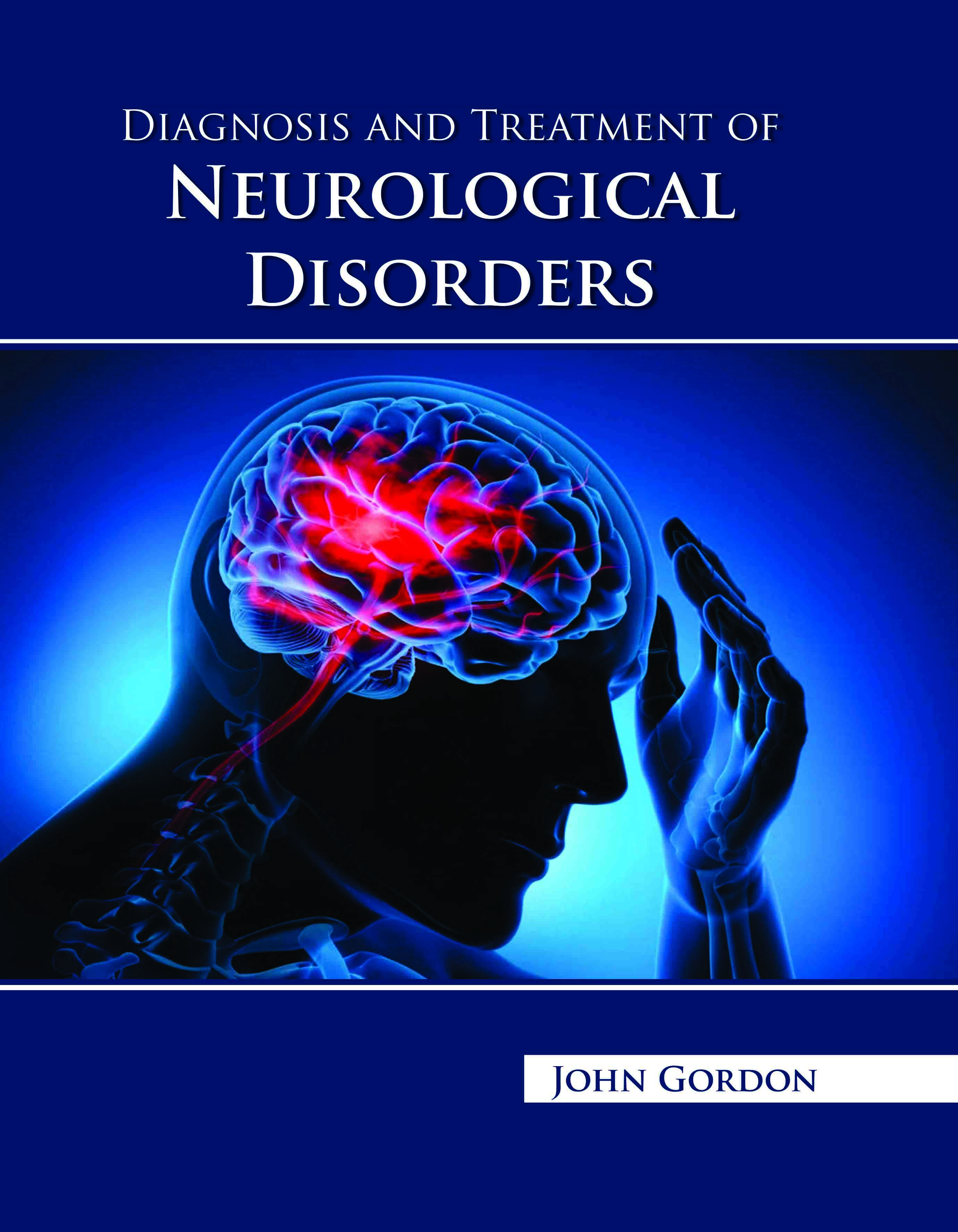 Diagnosis and Treatment of Neurological Disorders