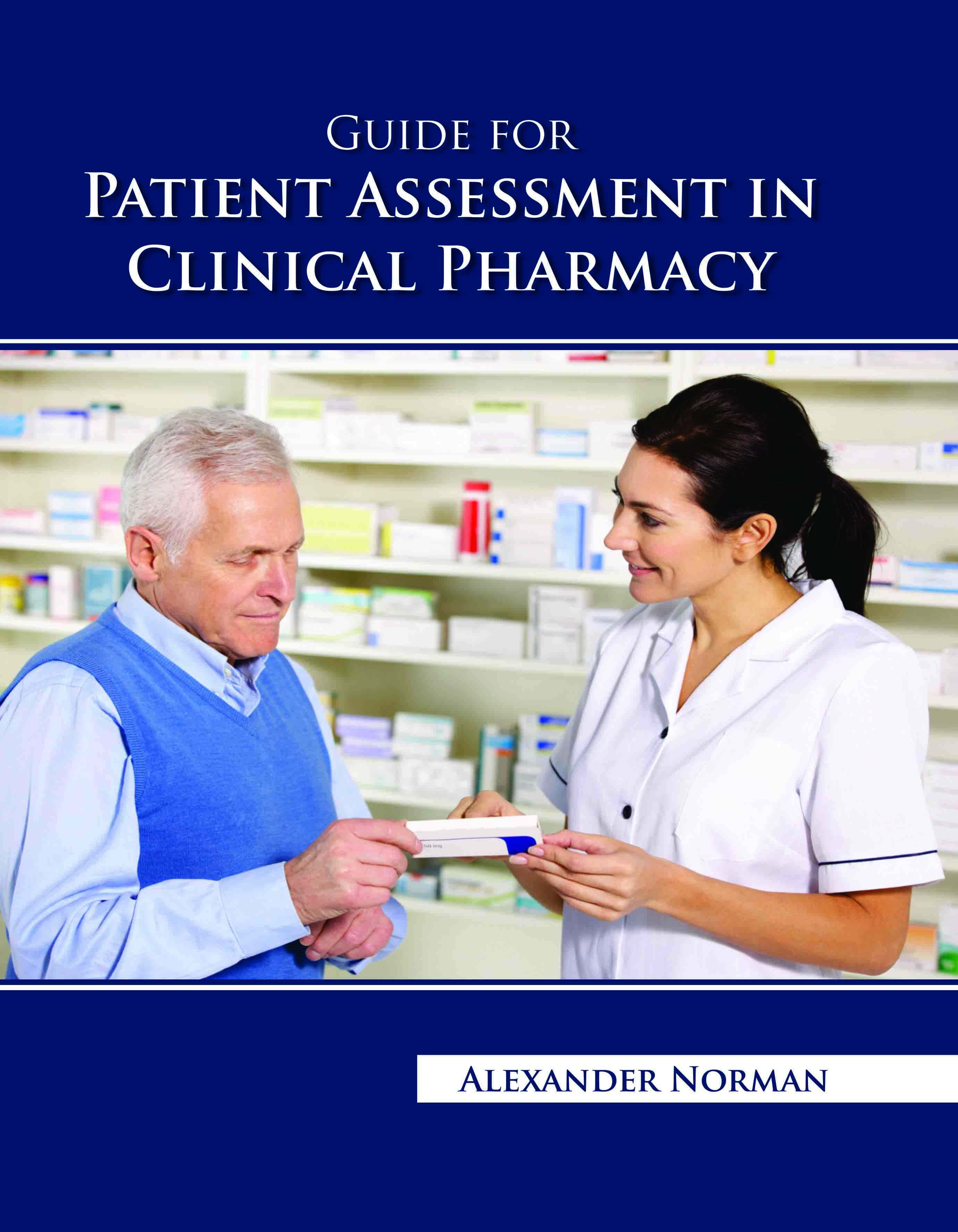 Guide for Patient Assessment in Clinical Pharmacy