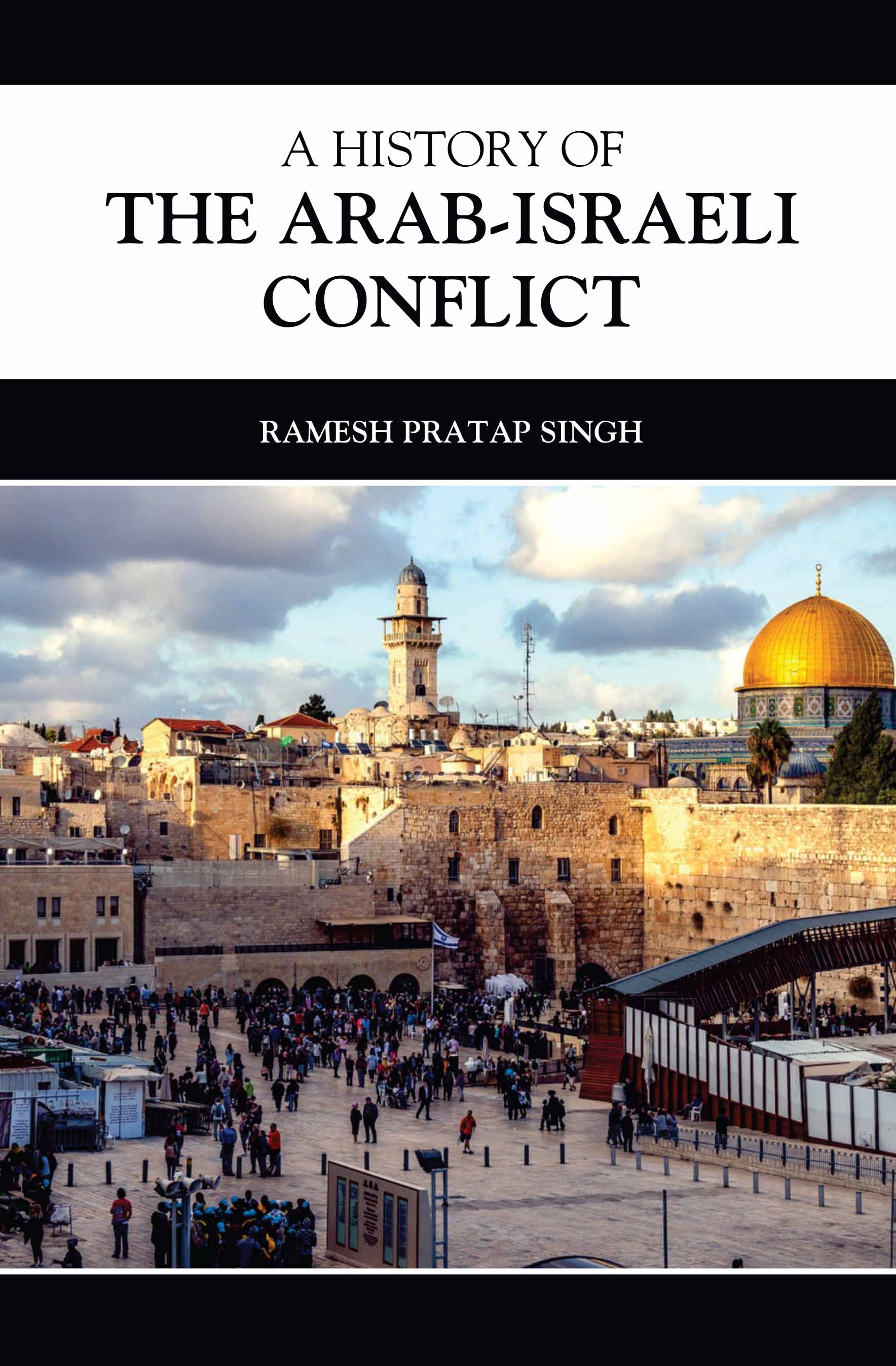 A History of The Arab-Israeli Conflict