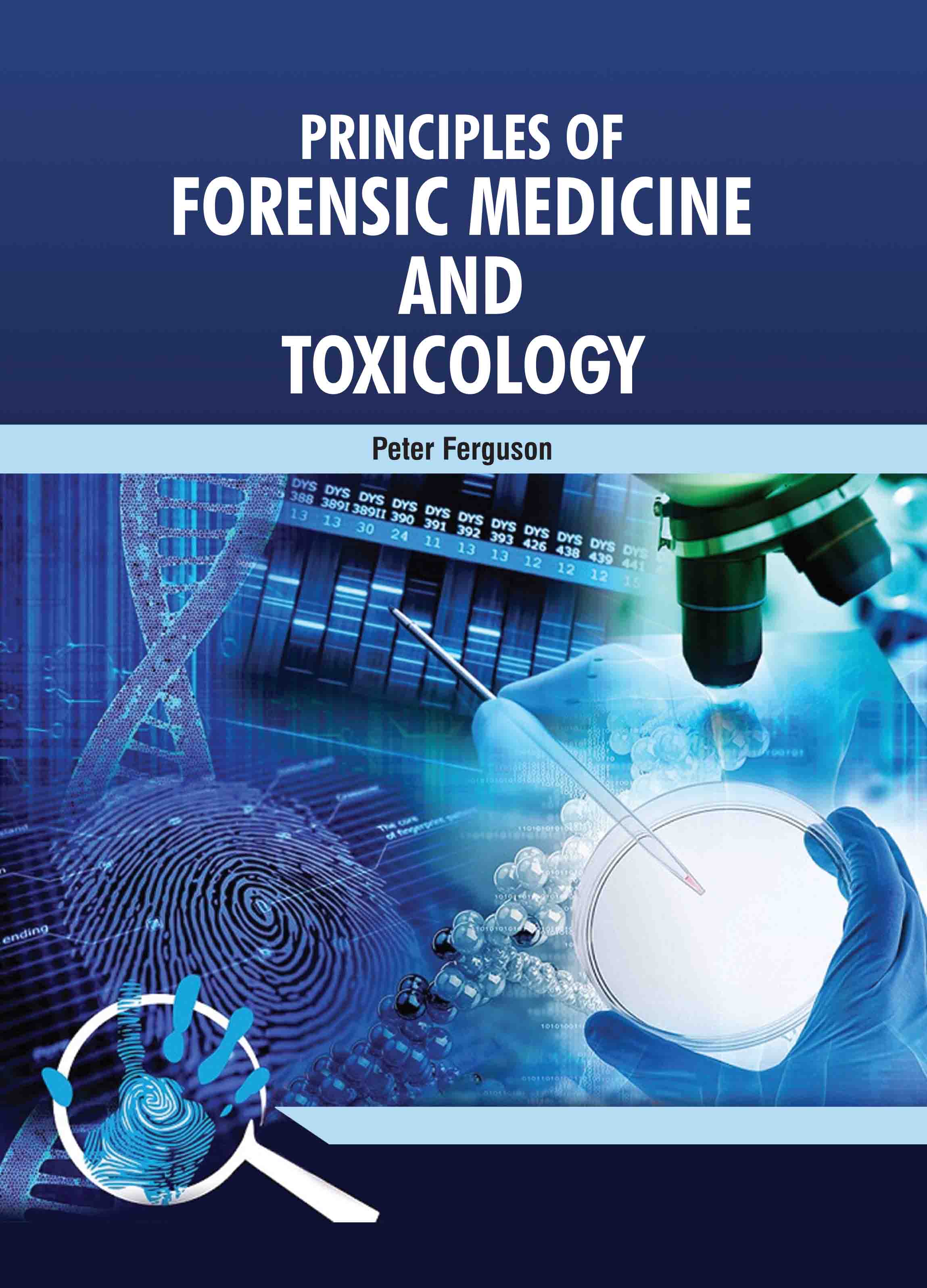 Principles of Forensic Medicine and Toxicology