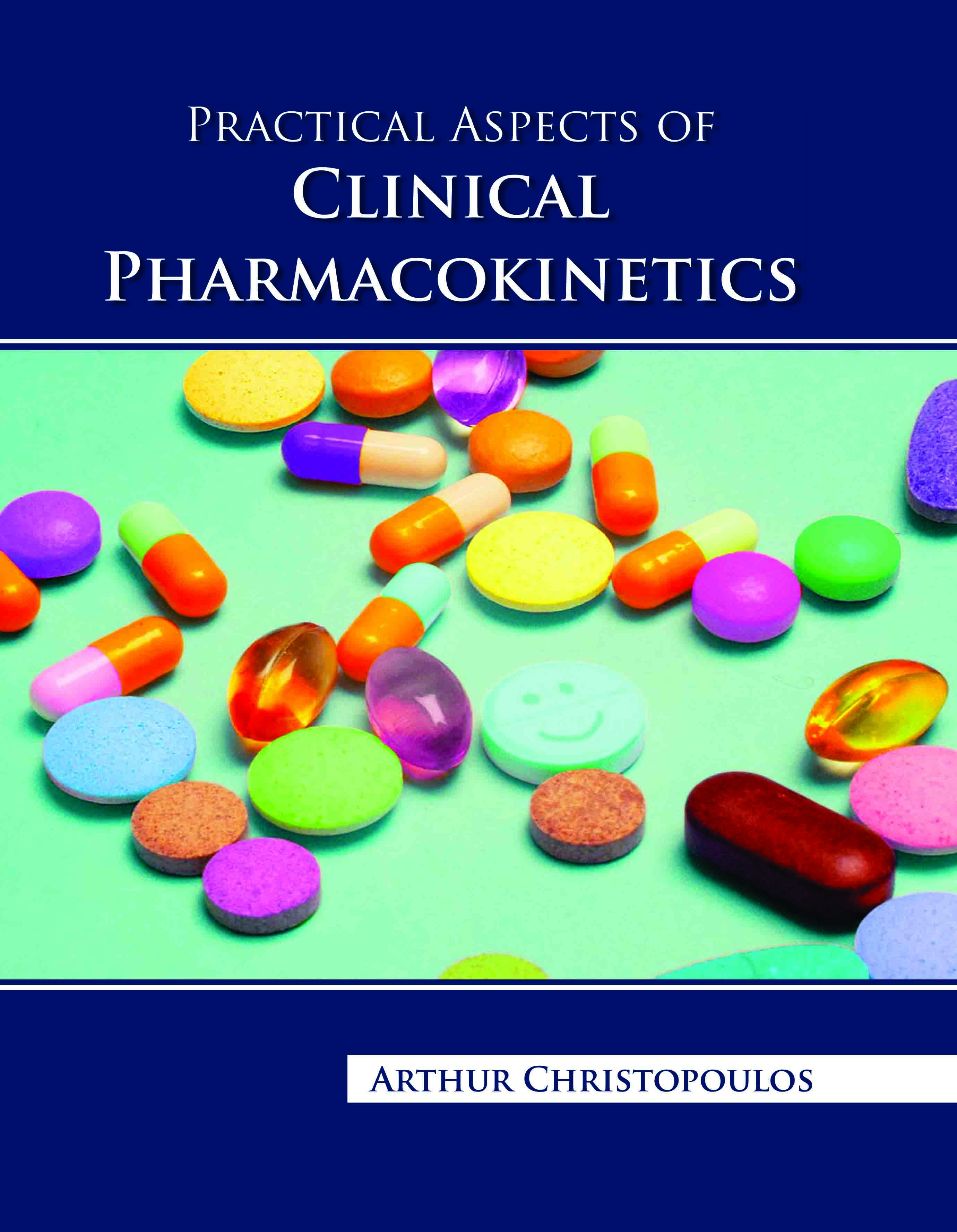 Practical Aspects of Clinical Pharmacokinetics