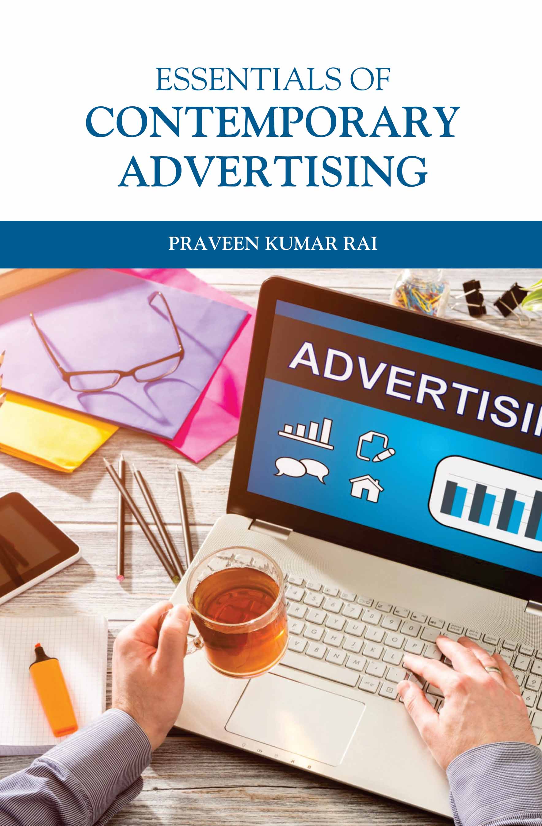 Essentials of Contemporary Advertising