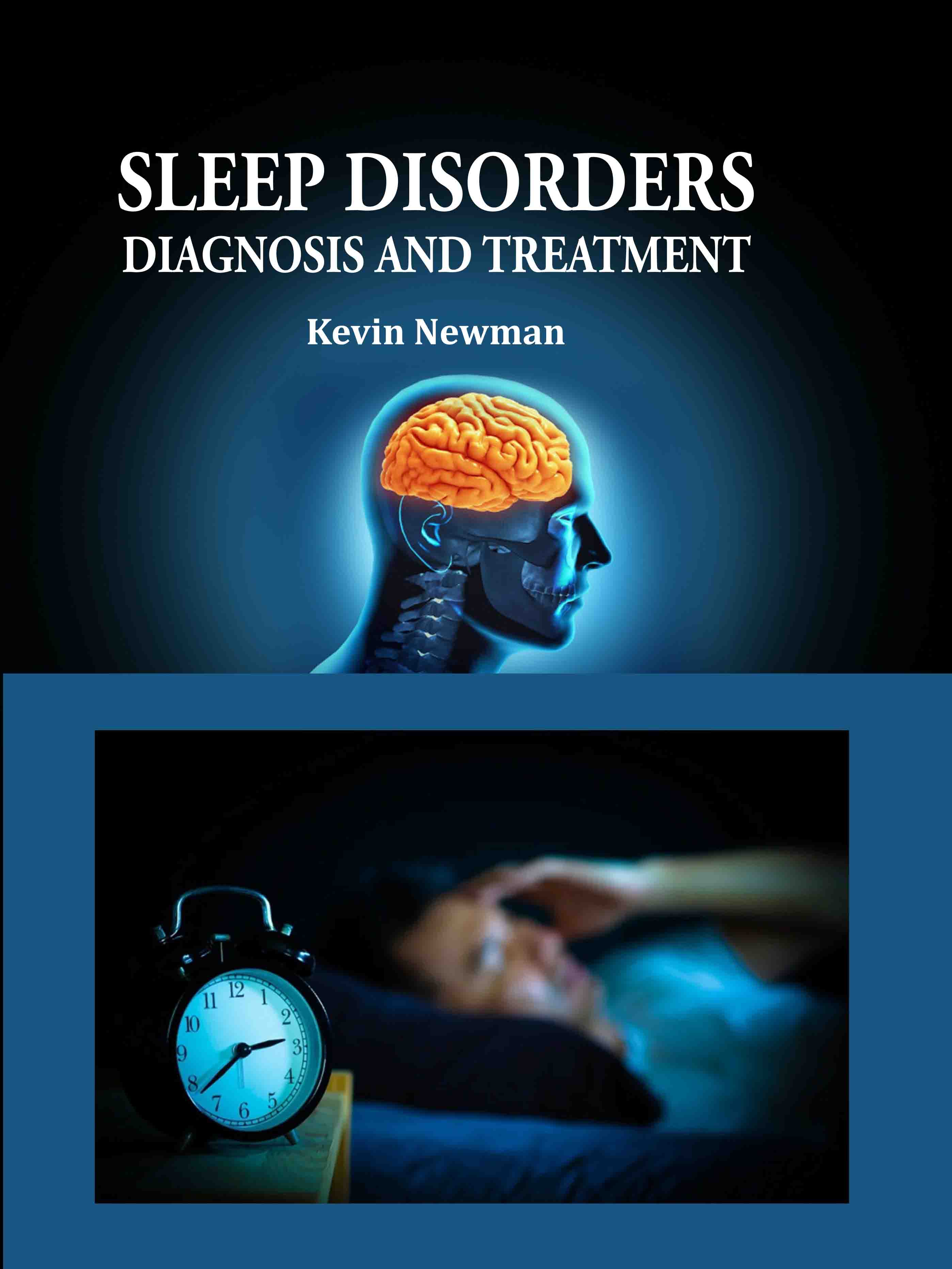 Sleep Disorders: Diagnosis and Treatment