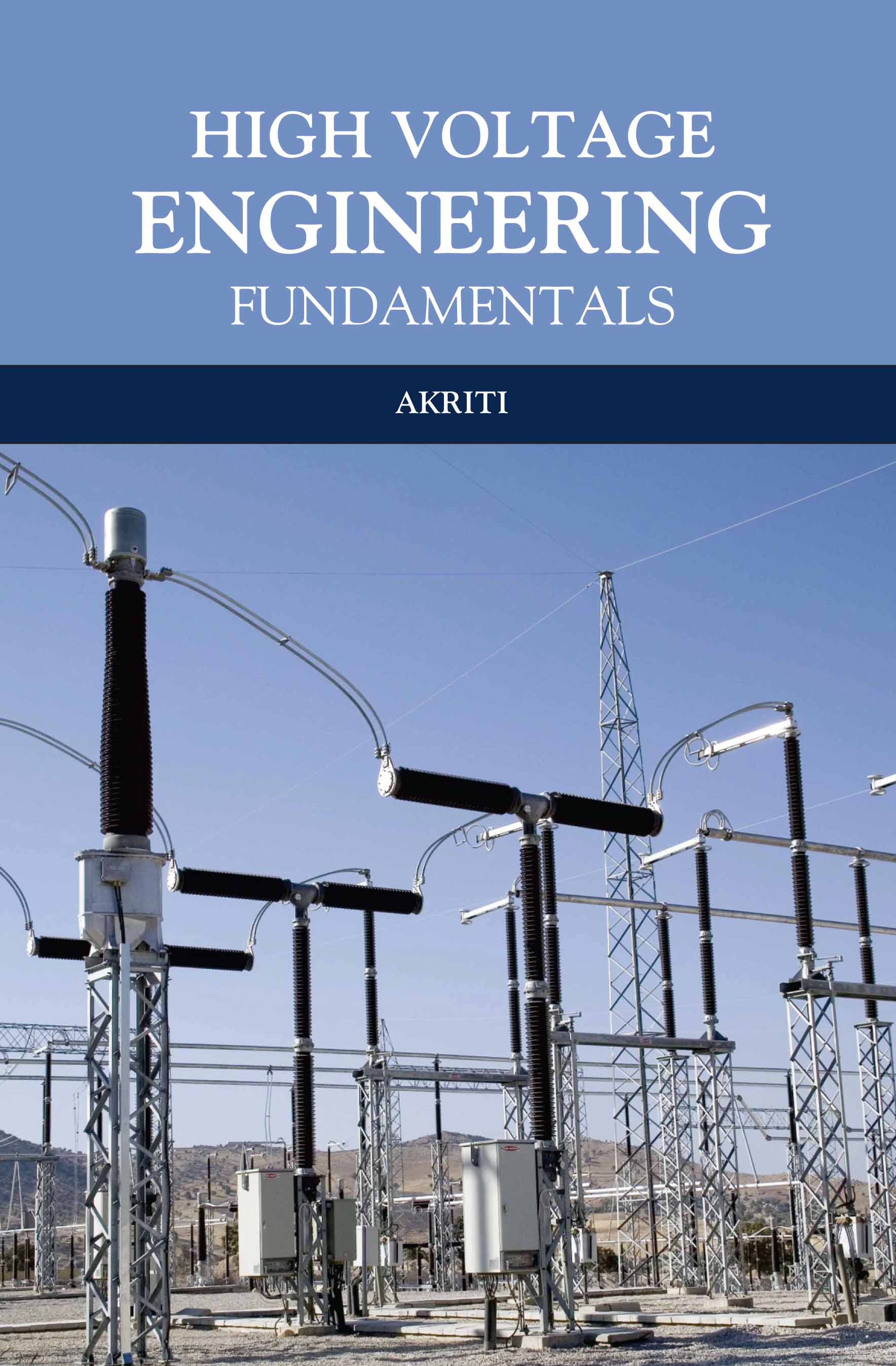High Voltage Engineering Fundamentals