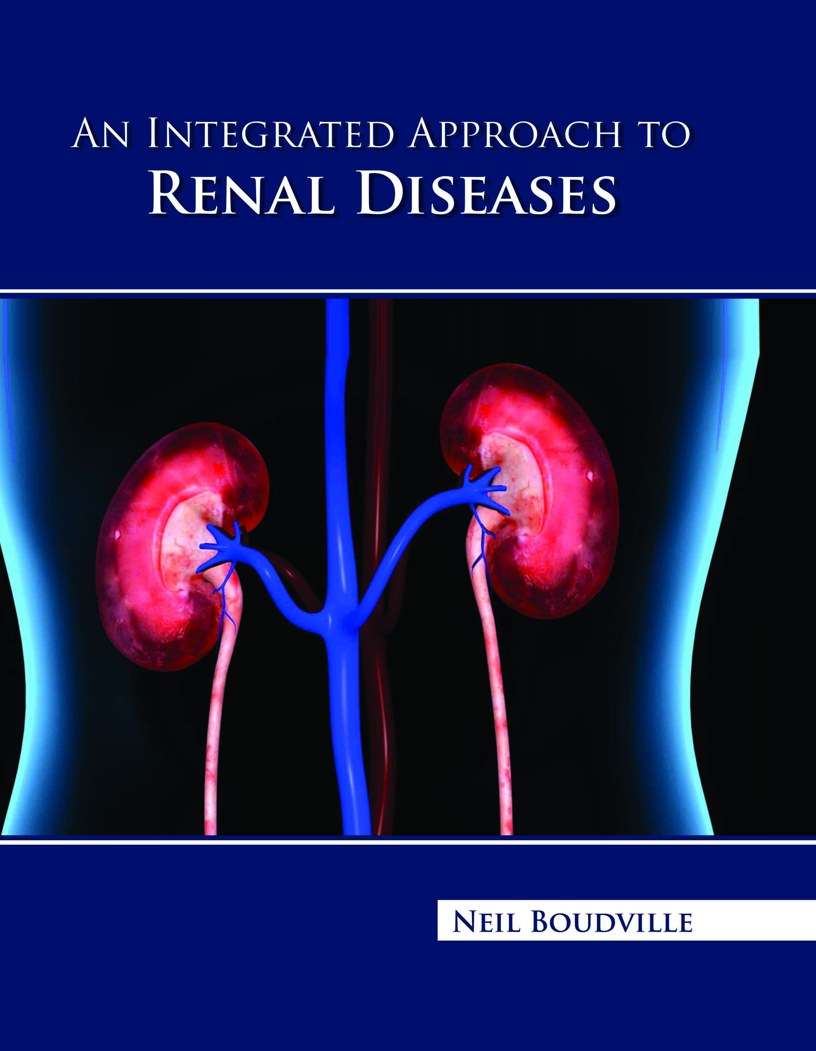 An Integrated Approach to Renal Diseases