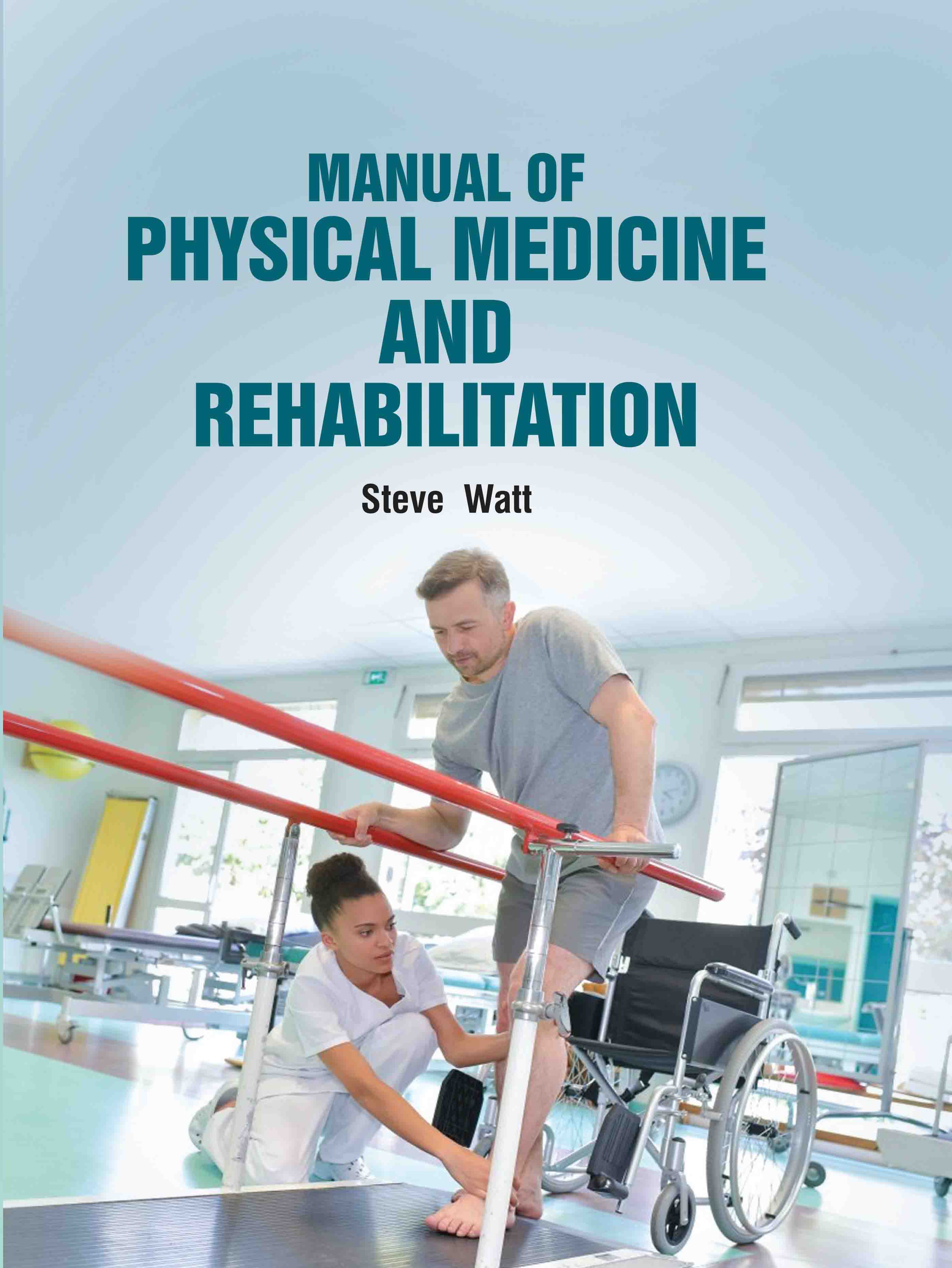 Manual of Physical Medicine and Rehabilitation