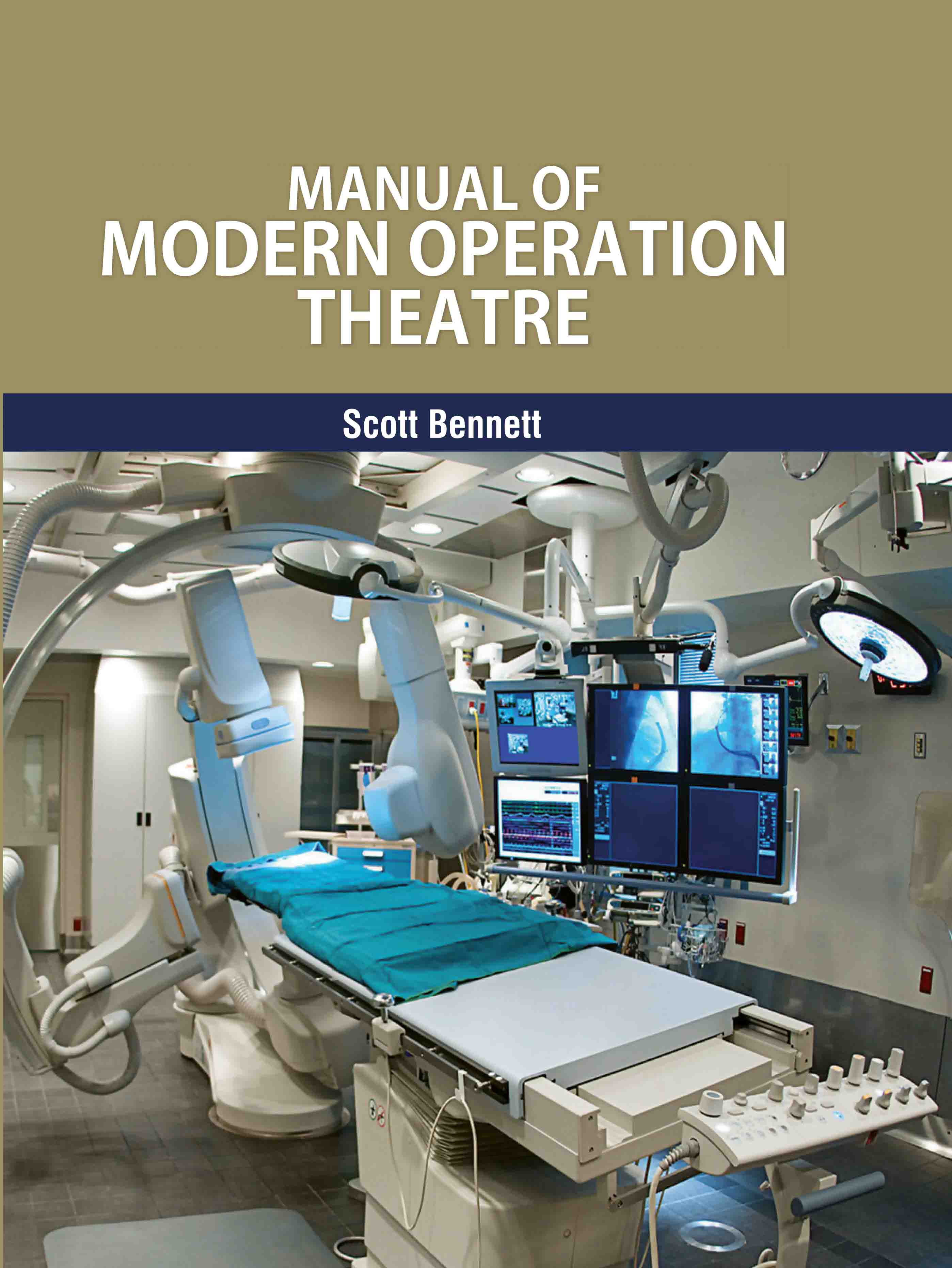 Manual of Modern Operation Theatre