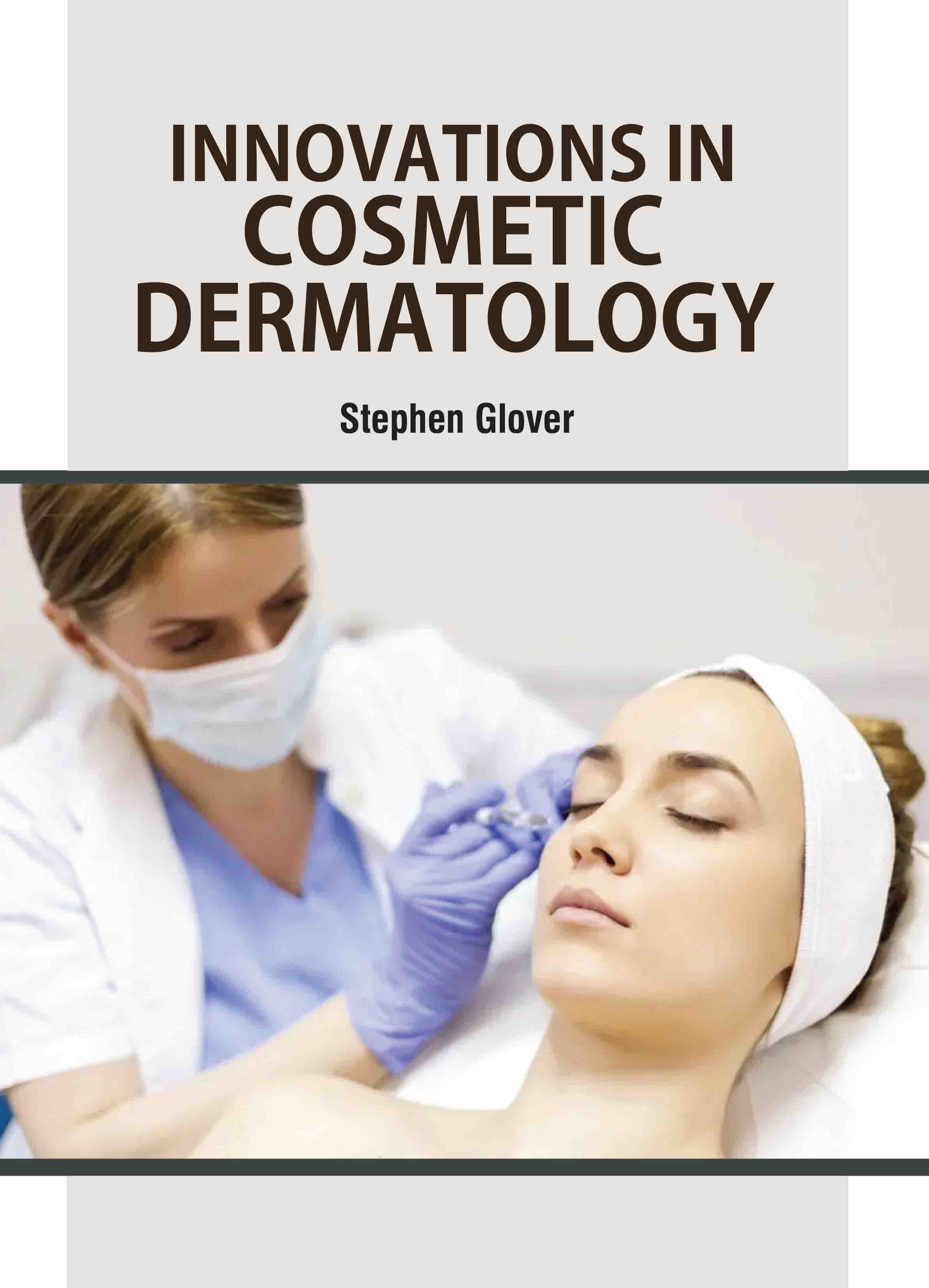 Innovations in Cosmetic Dermatology