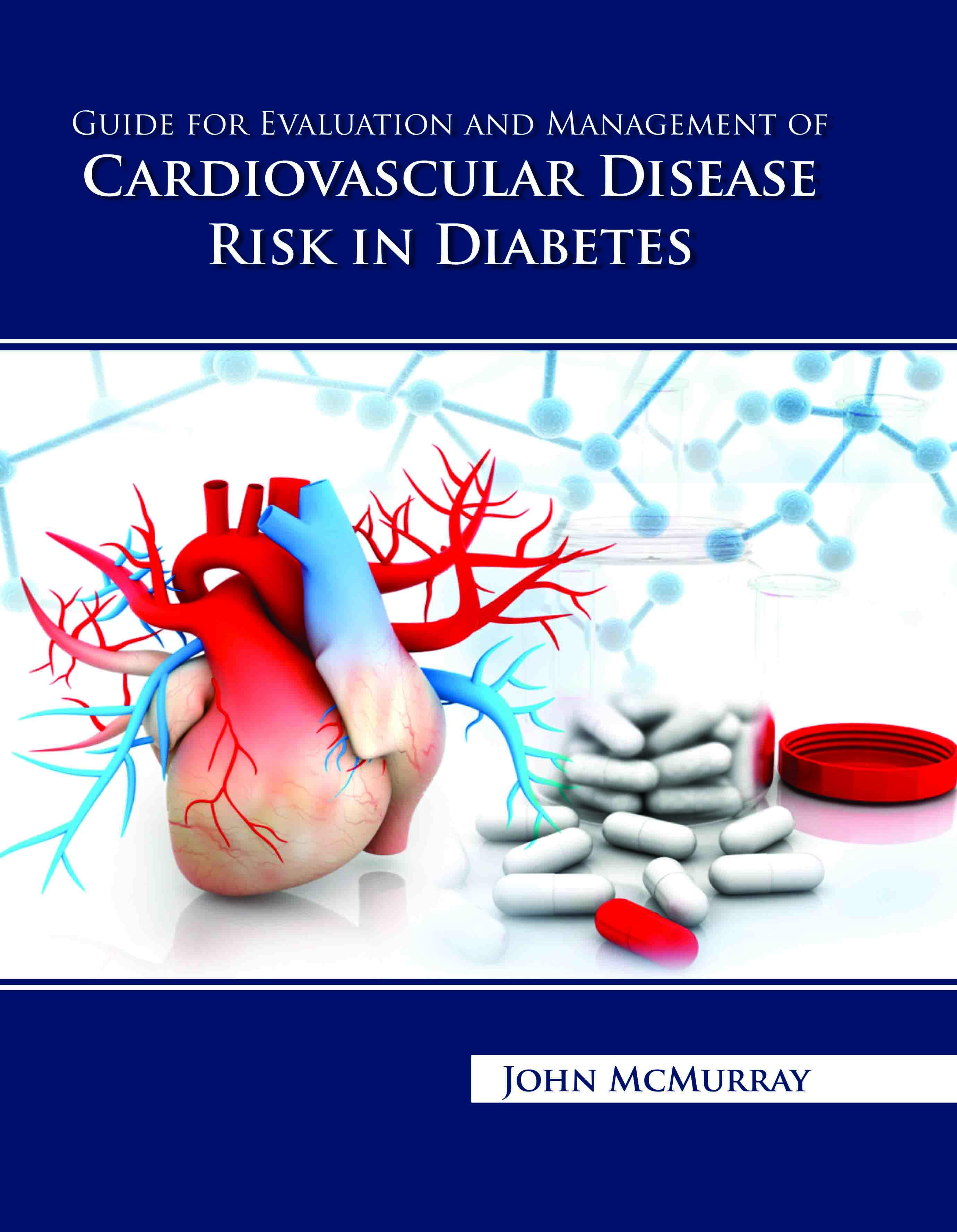 Guide for Evaluation and Management of Cardiovascular Disease Risk in Diabetes