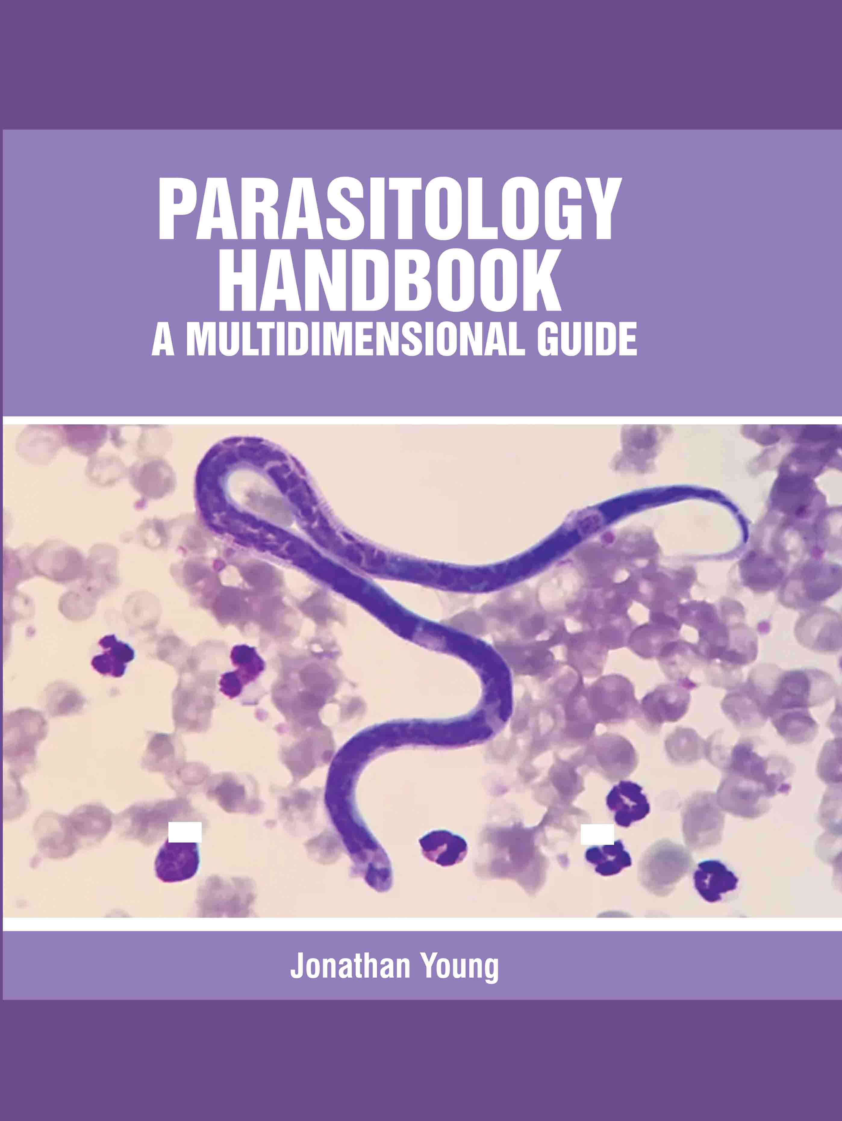Parasitology Handbook: A Multidimensional Guide