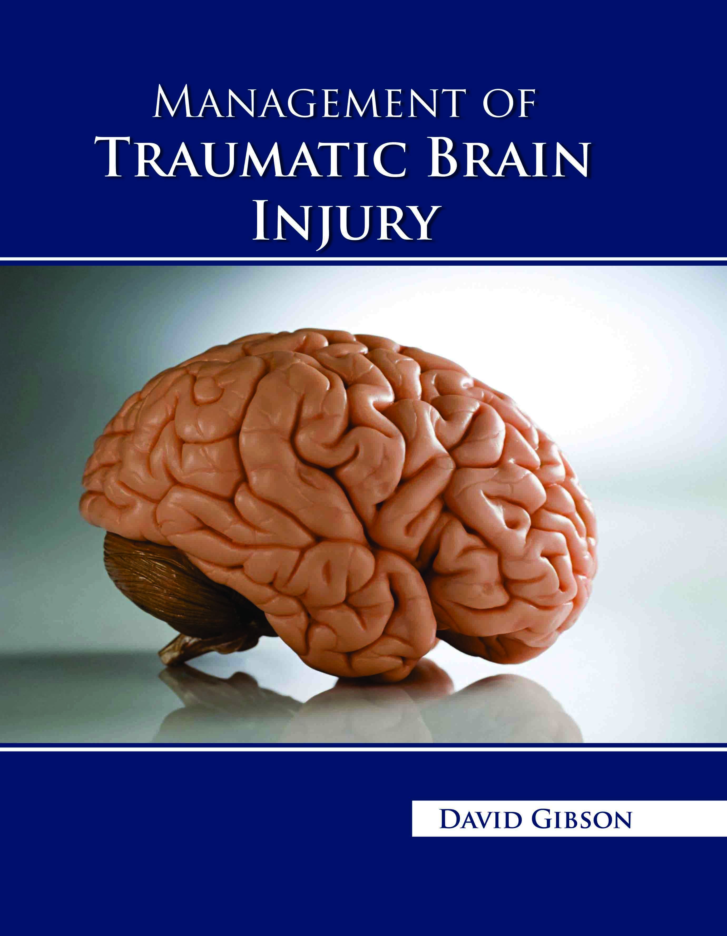 Management of Traumatic Brain Injury