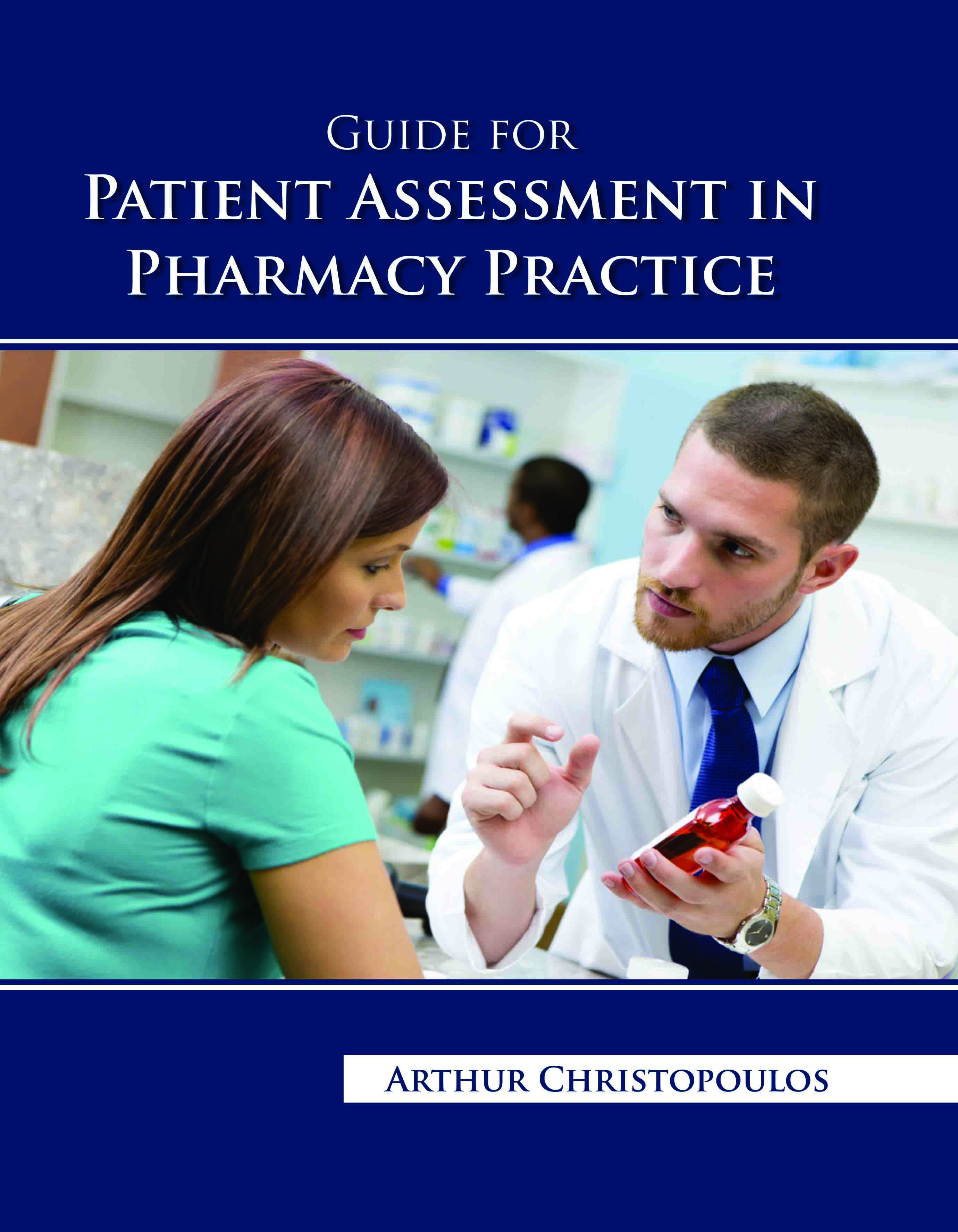 Guide for Patient Assessment in Pharmacy Practice