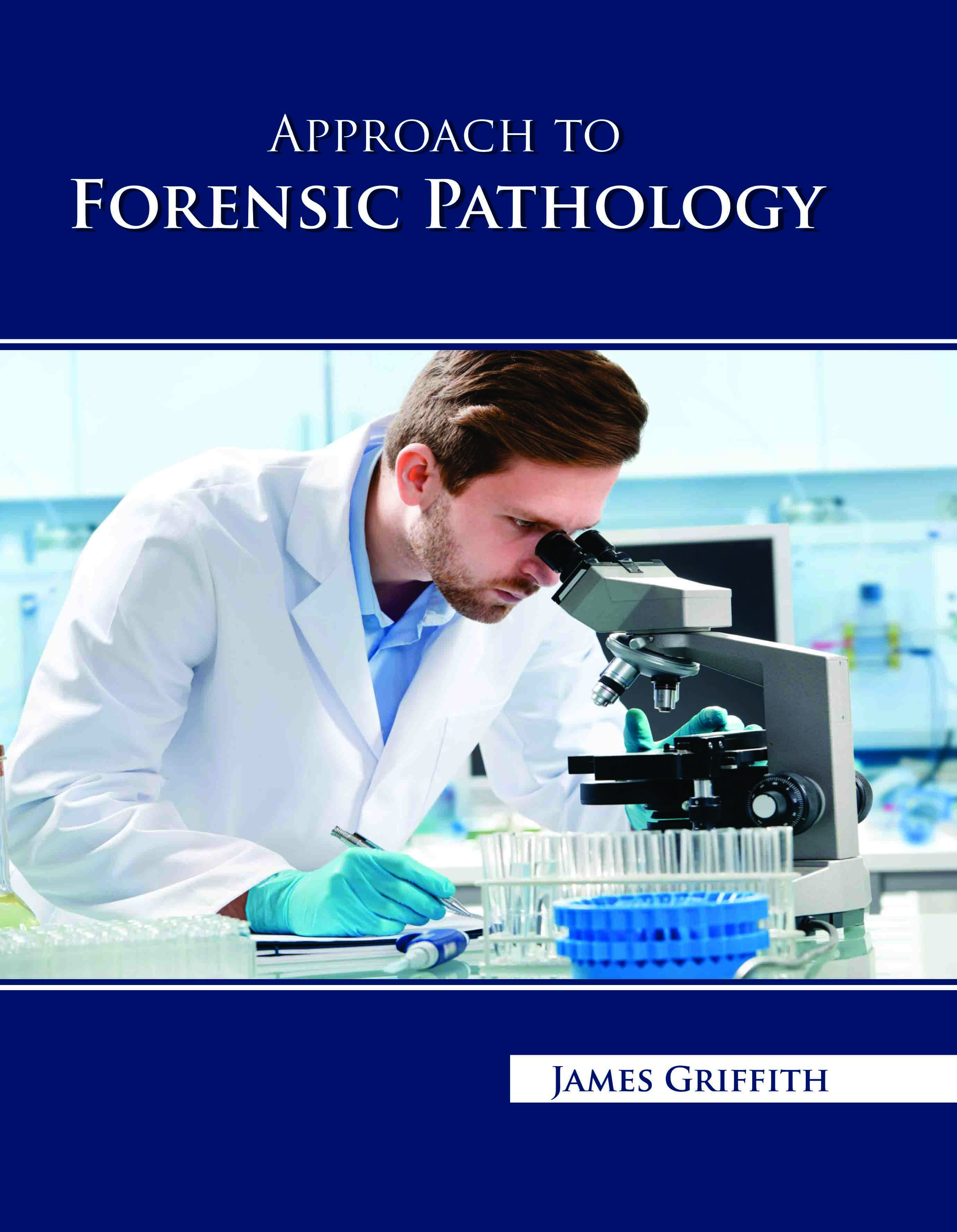 Approach to Forensic Pathology