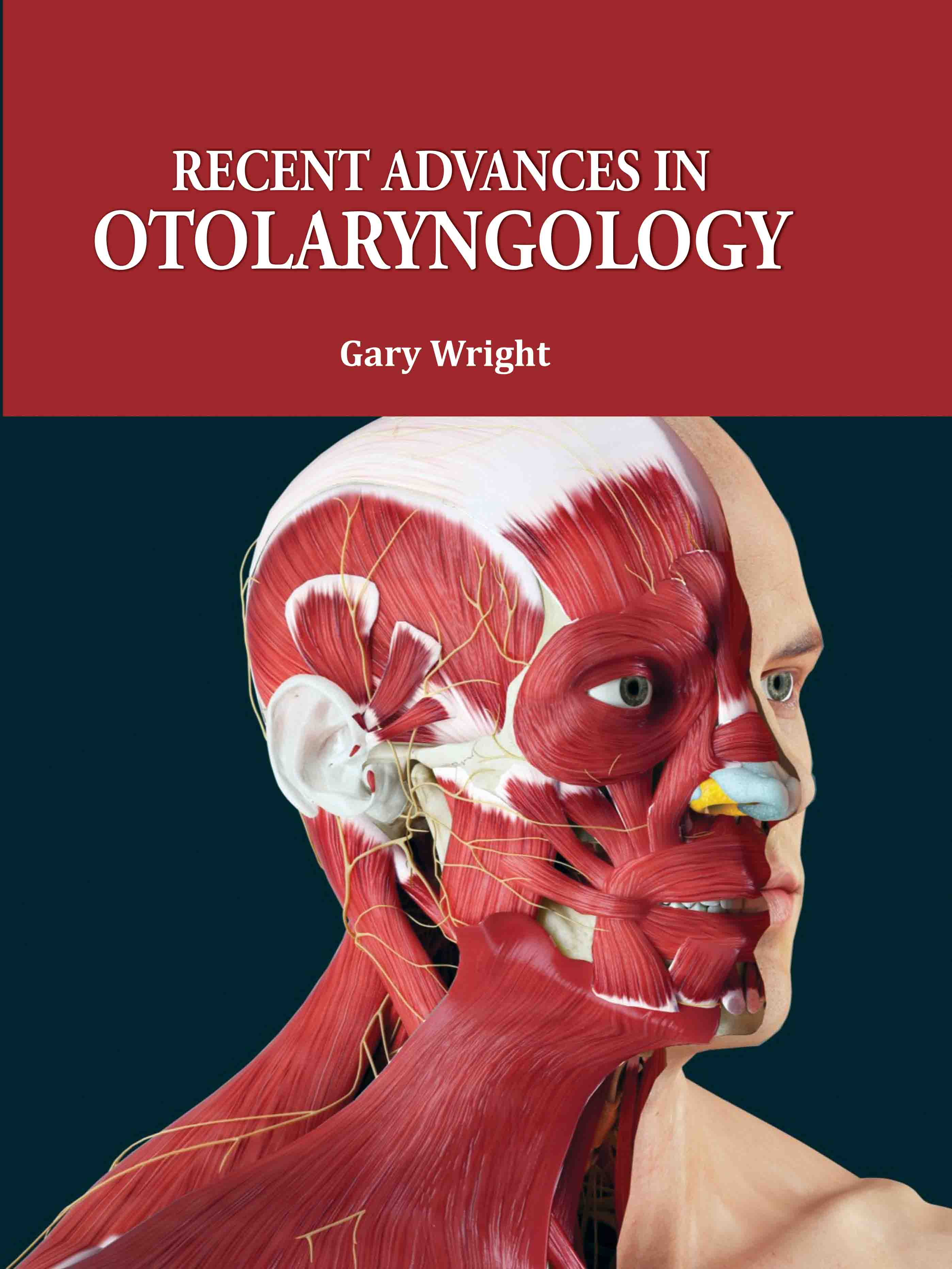 Recent Advances in Otolaryngology