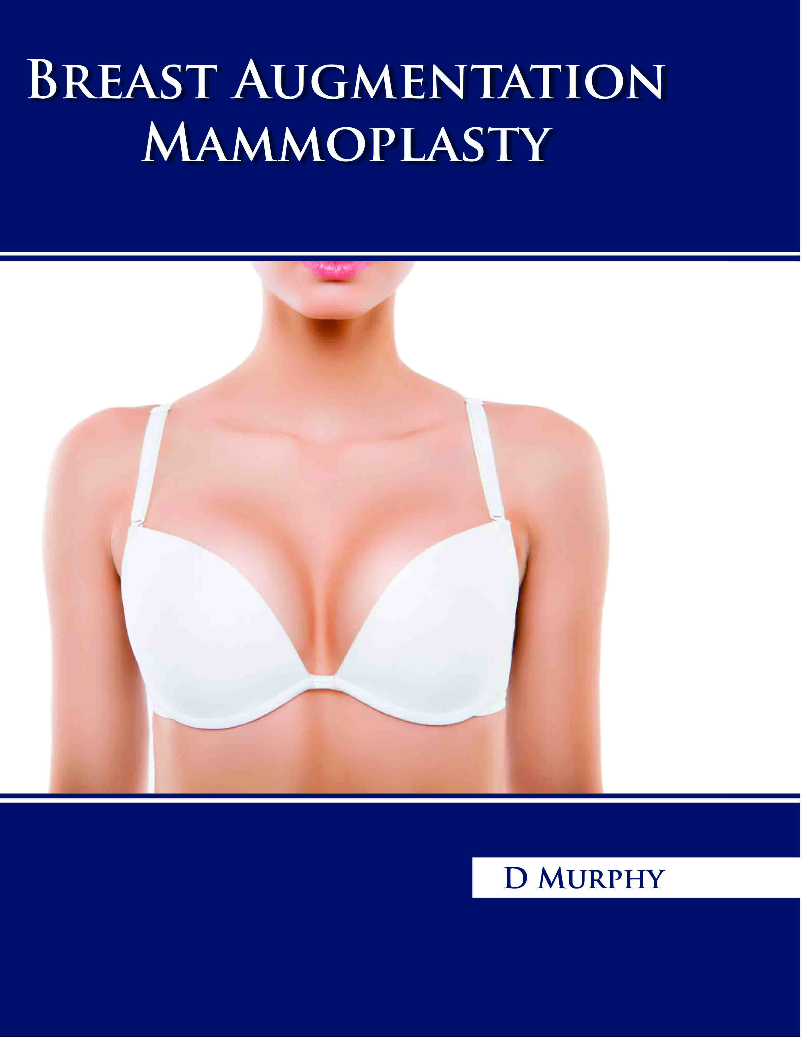 Breast Augmentation Mammoplasty