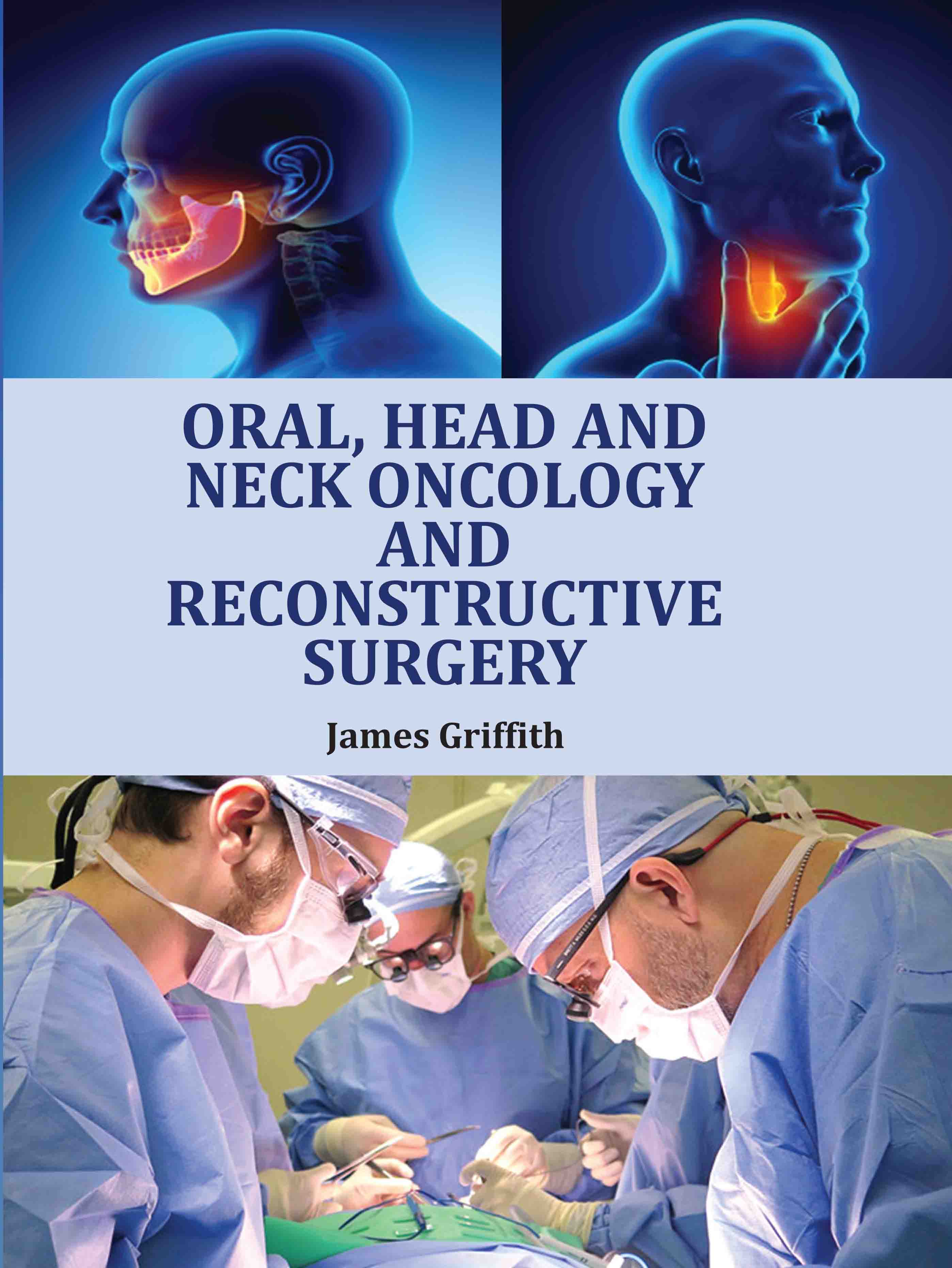Oral, Head and Neck Oncology and Reconstructive Surgery