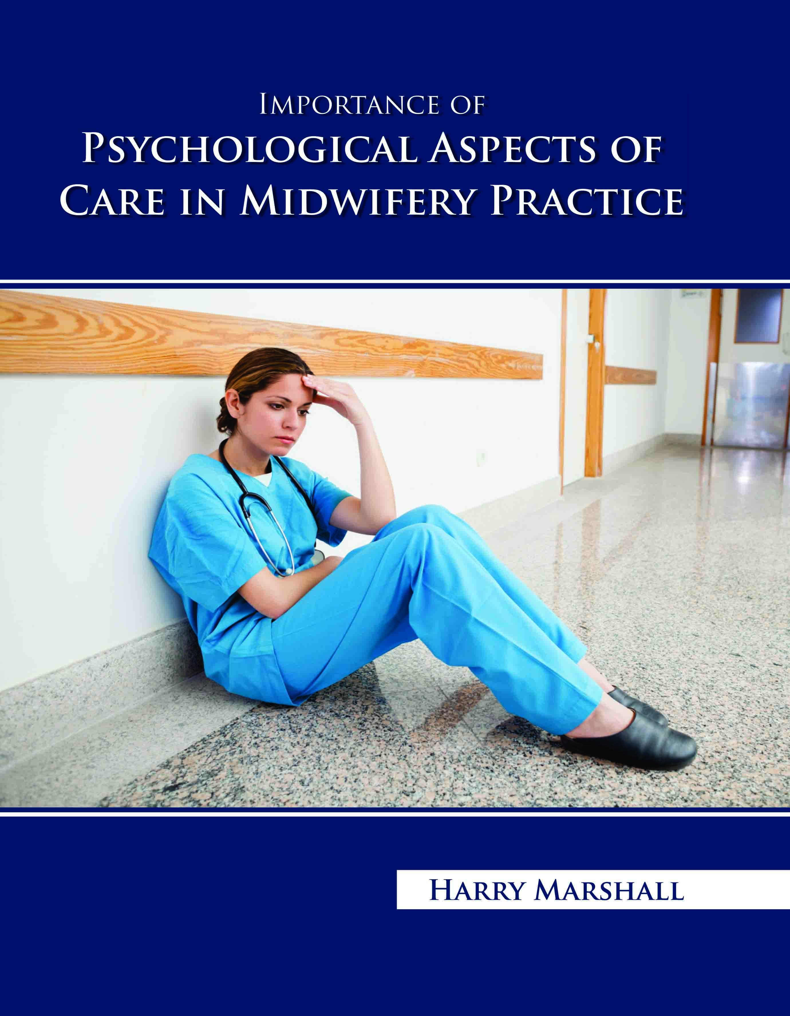 Importance of Psychological Aspects of Care in Midwifery Practice