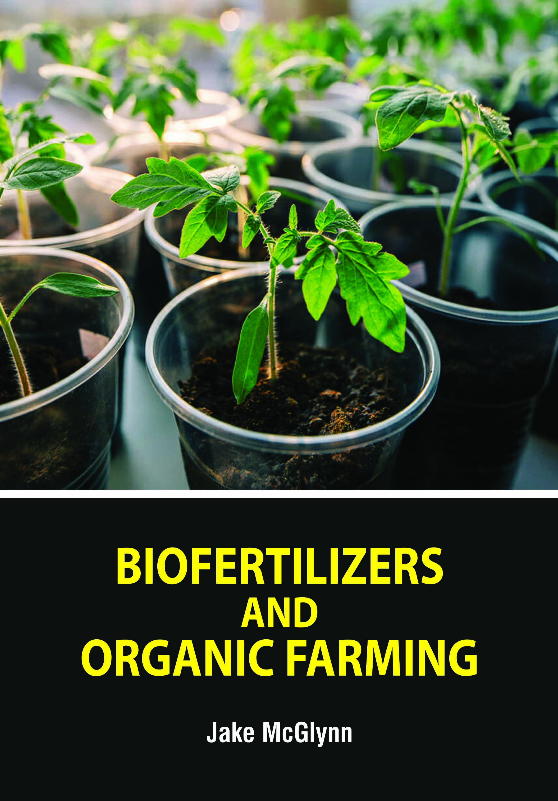 Biofertilizers and Organic Farming