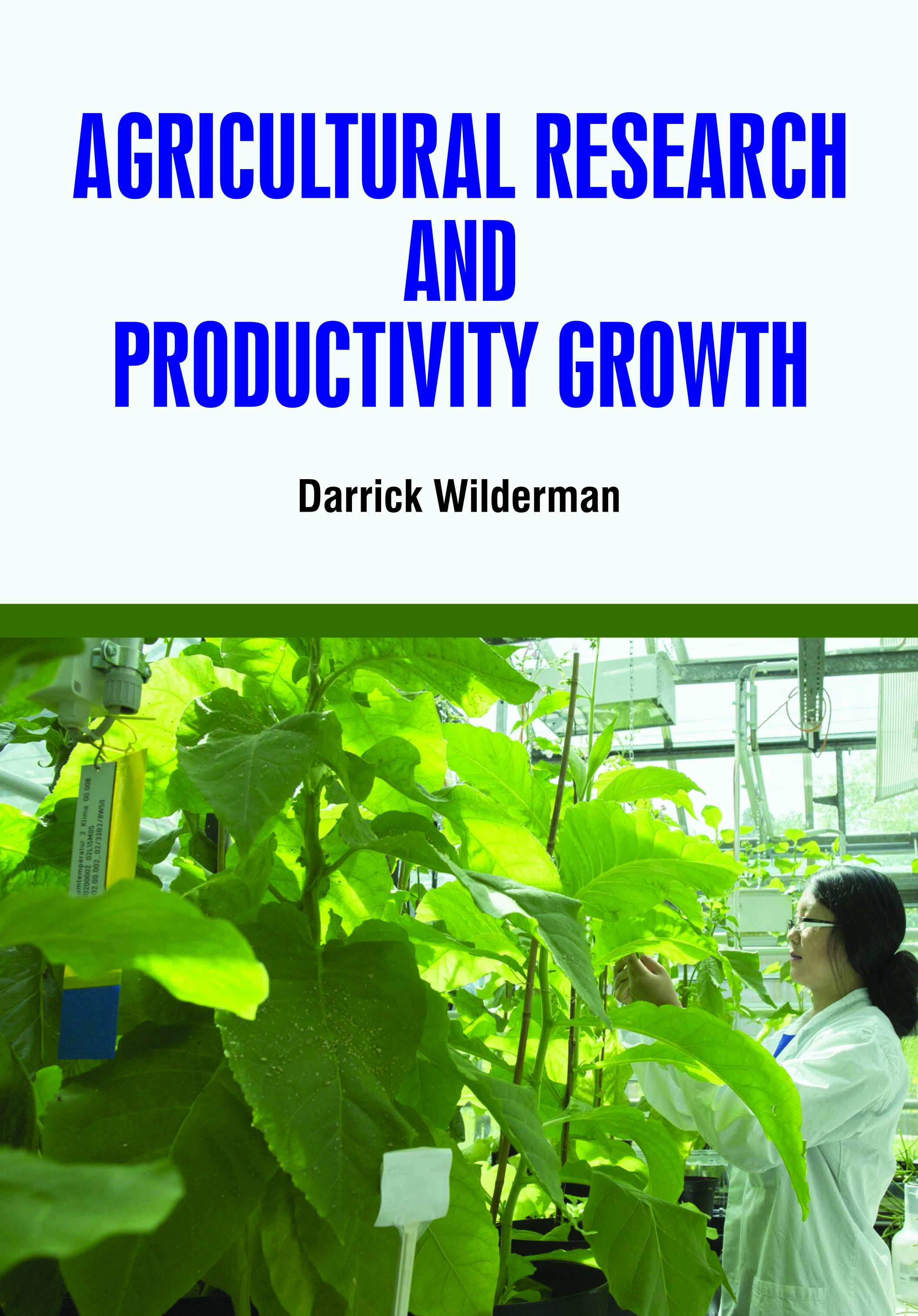 Agricultural Research and Productivity Growth