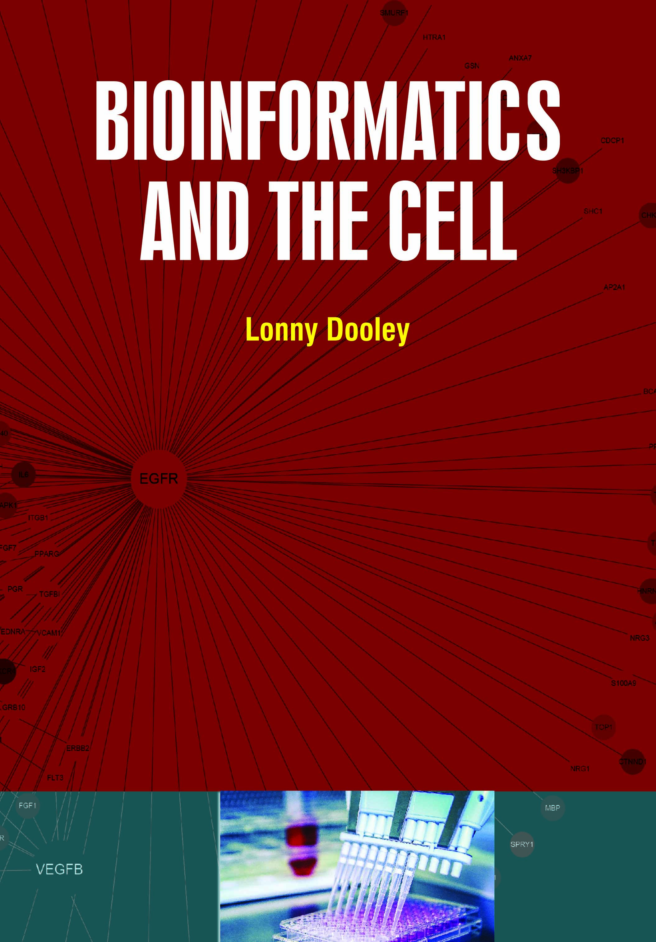 Bioinformatics and The Cell