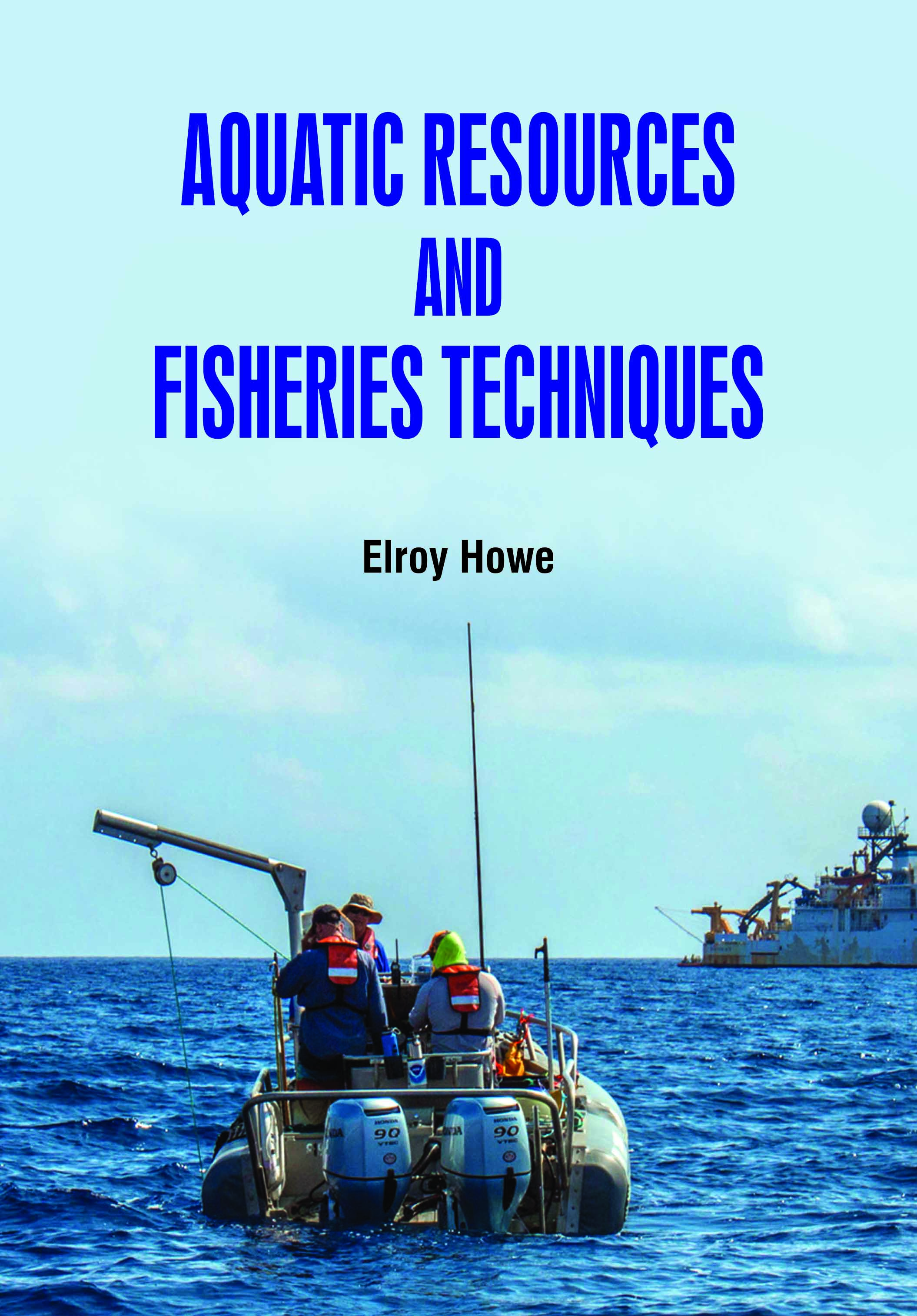 Aquatic Resources and Fisheries Techniques