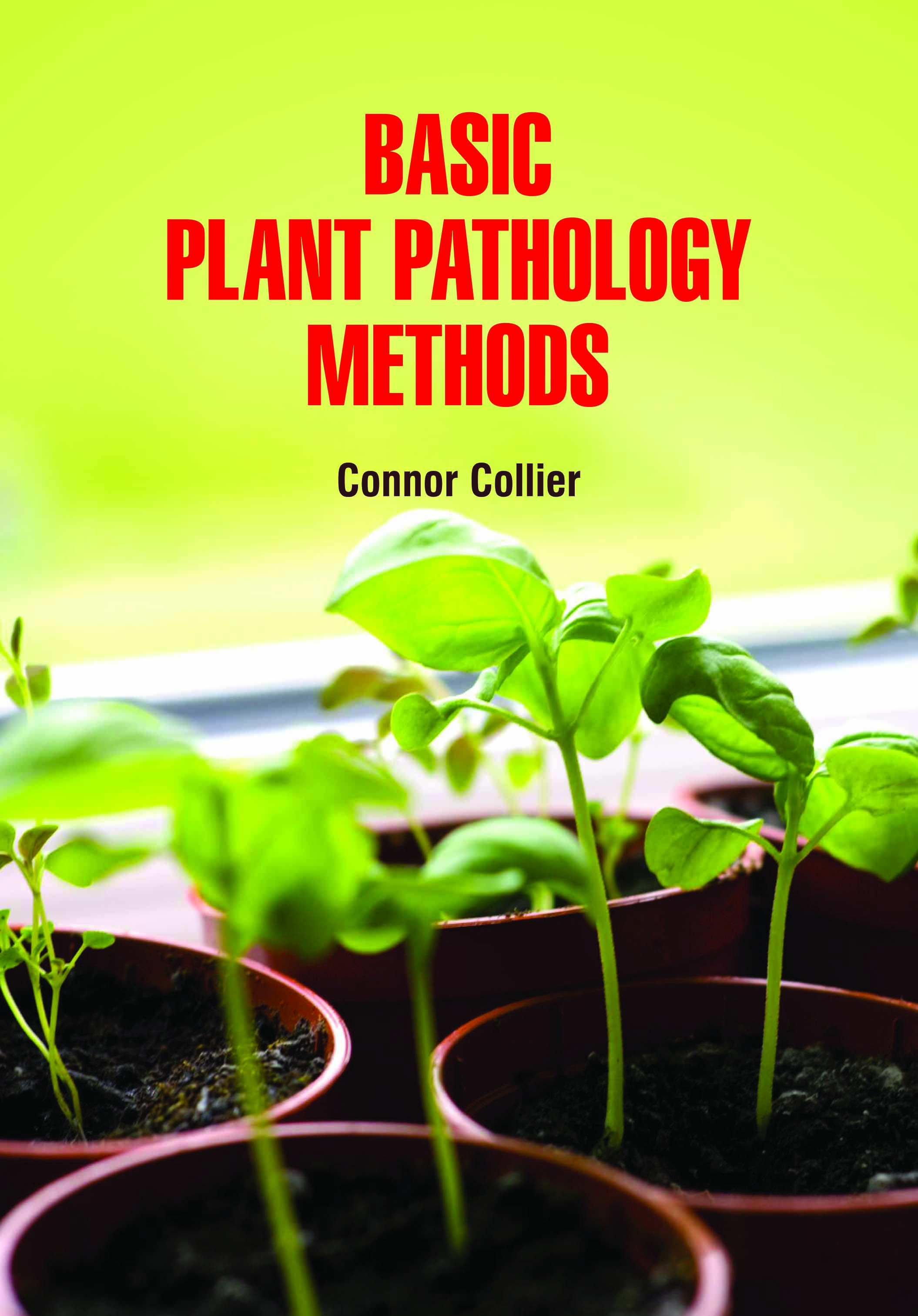 Basic Plant Pathology Methods