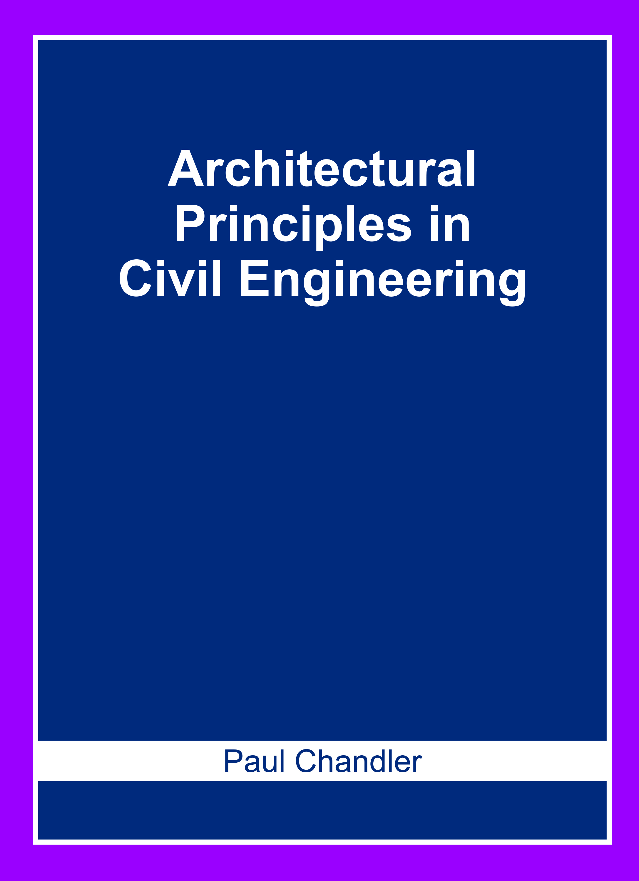 Architectural Principles in Civil Engineering
