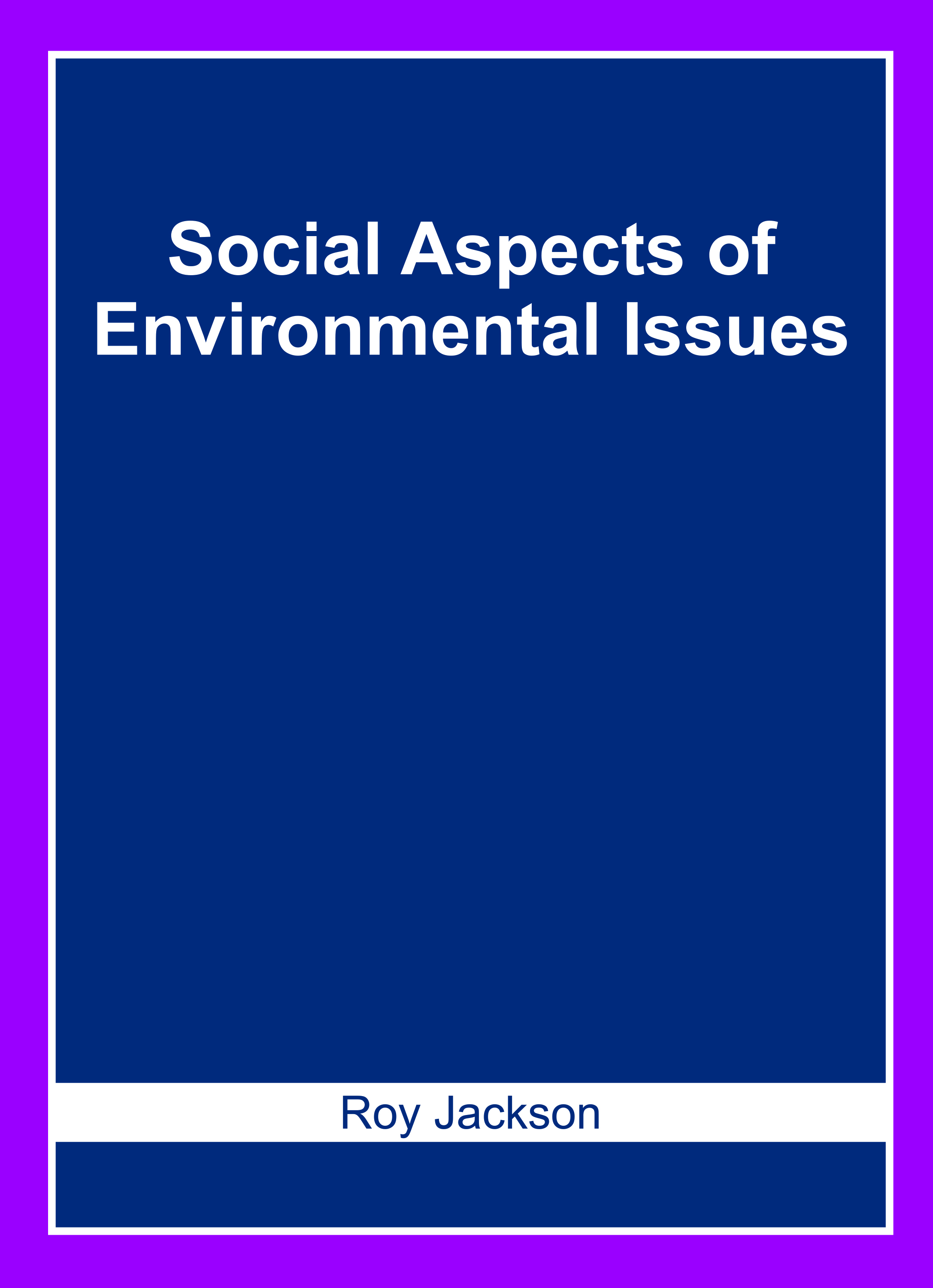 Social Aspects of Environmental Issues