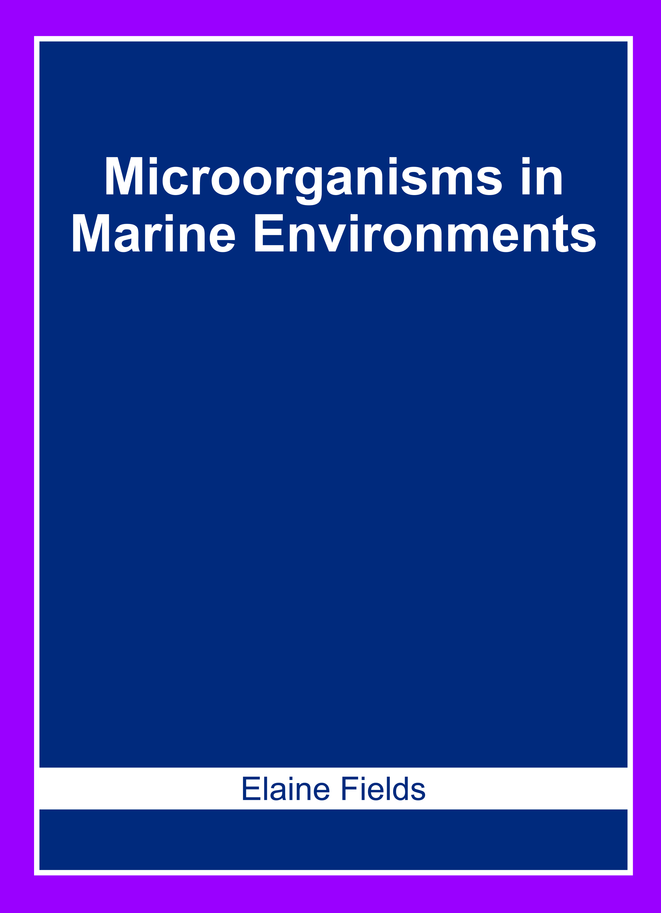 Microorganisms in Marine Environments