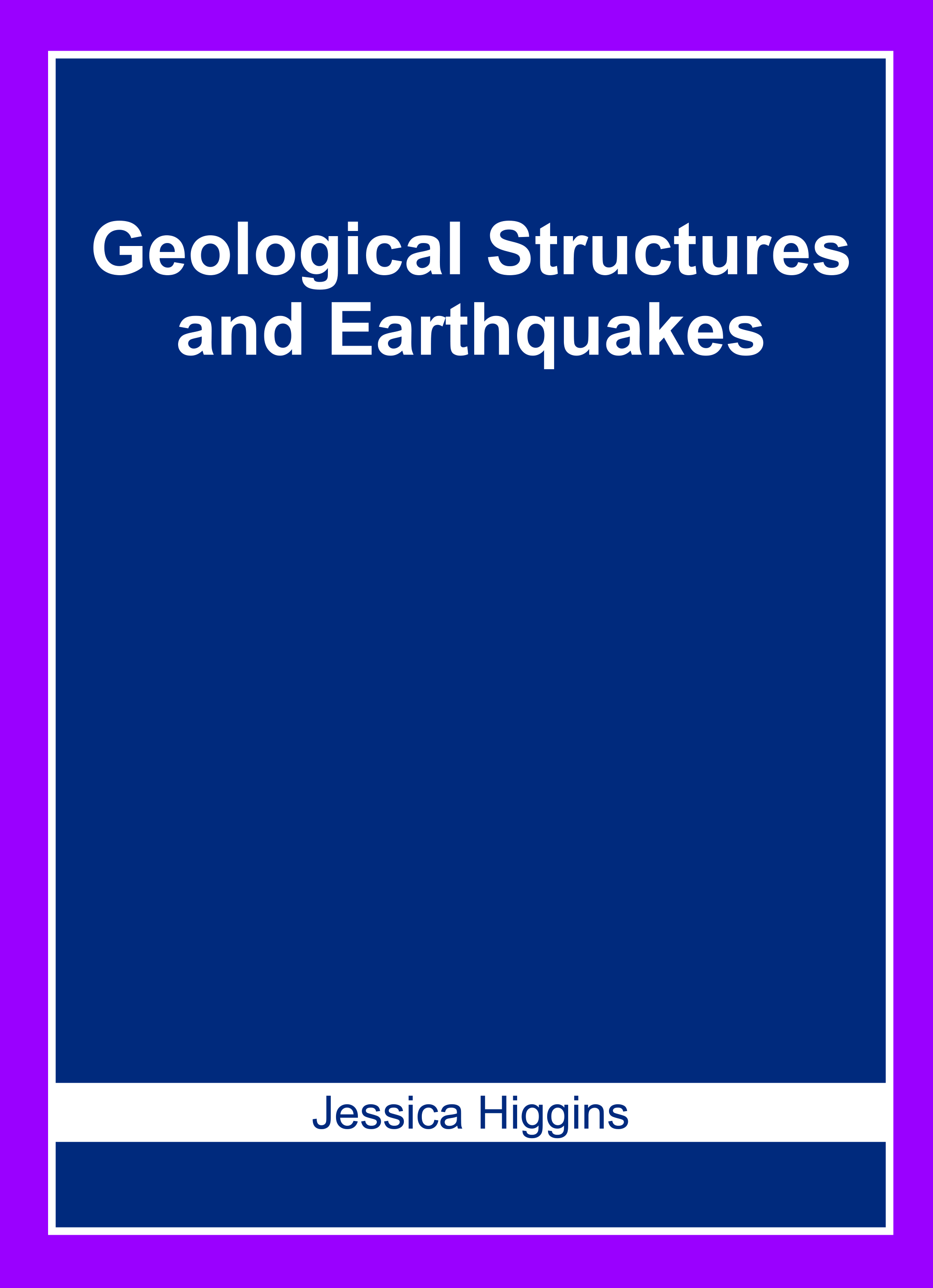 Geological Structures and Earthquakes
