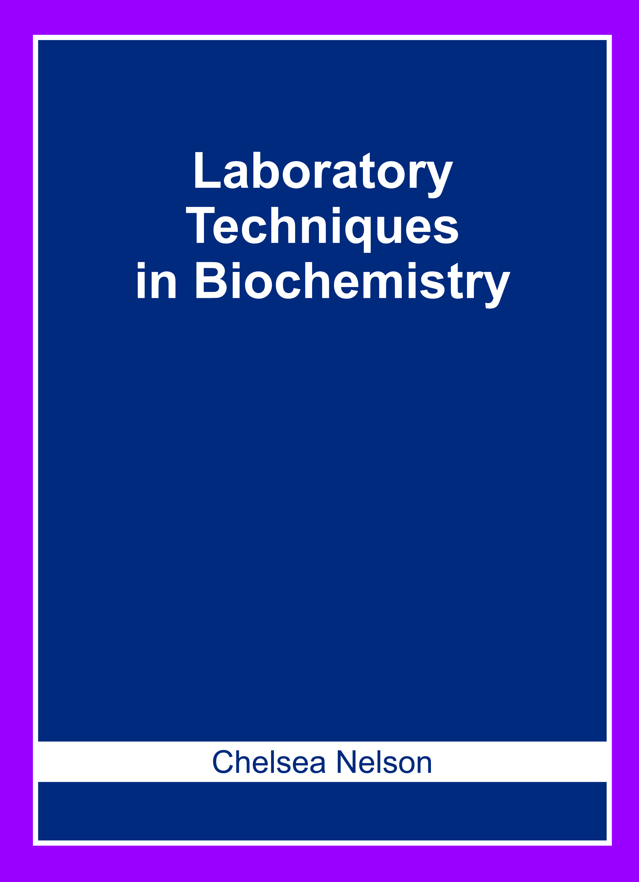 Laboratory Techniques in Biochemistry