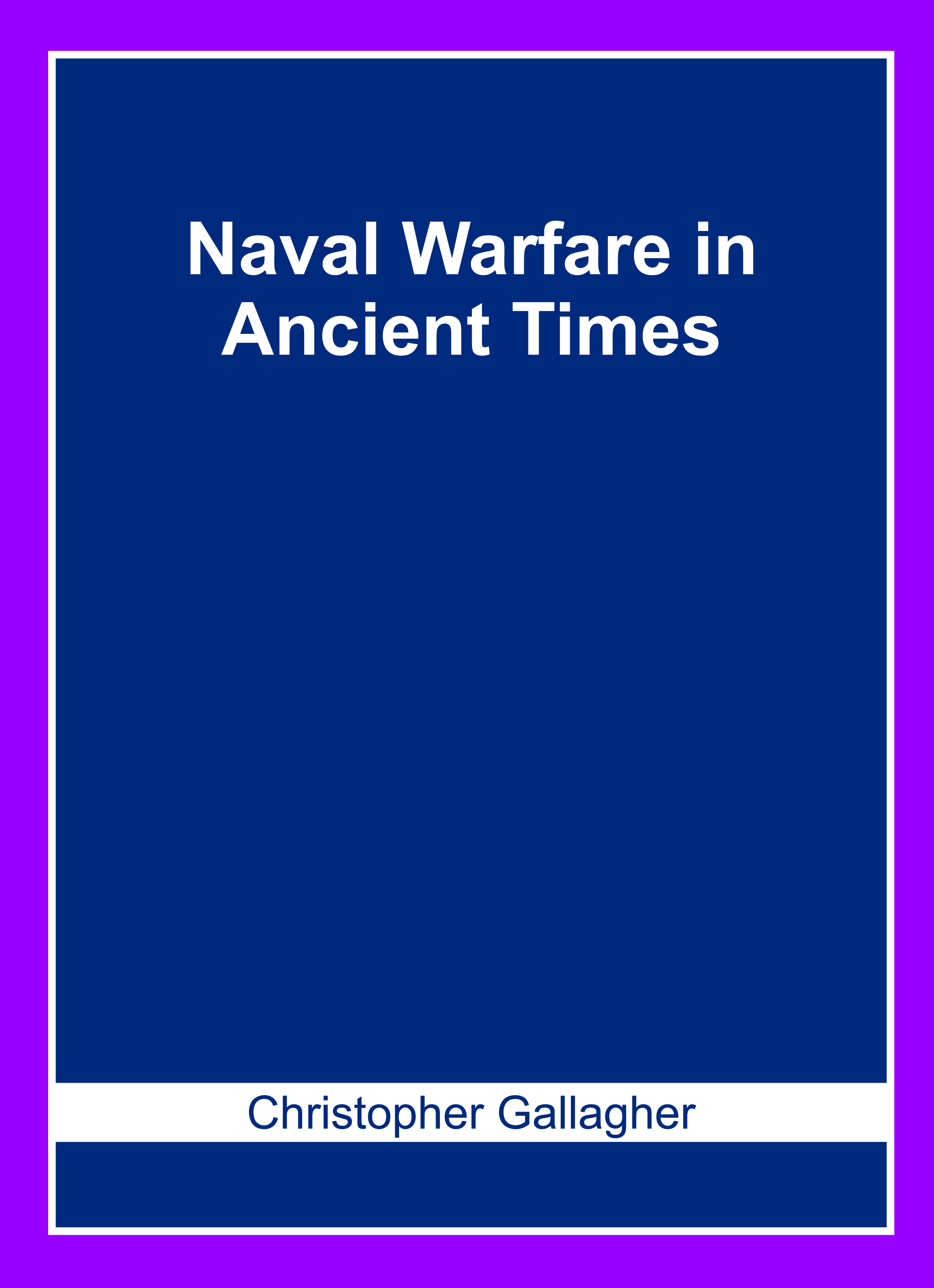 Naval Warfare in Ancient Times