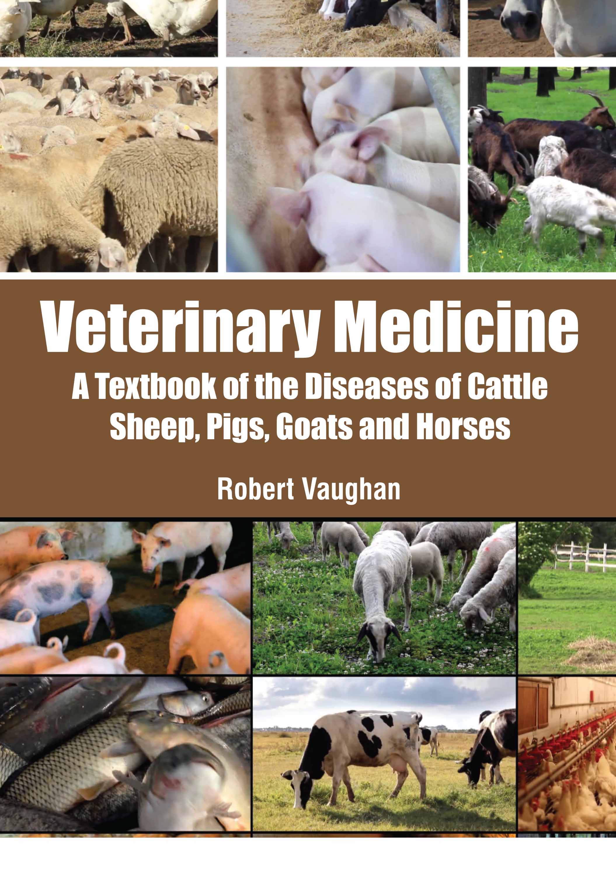 Veterinary Medicine: A Textbook of The Diseases of Cattle, Sheep, Pigs, Goats and Horses