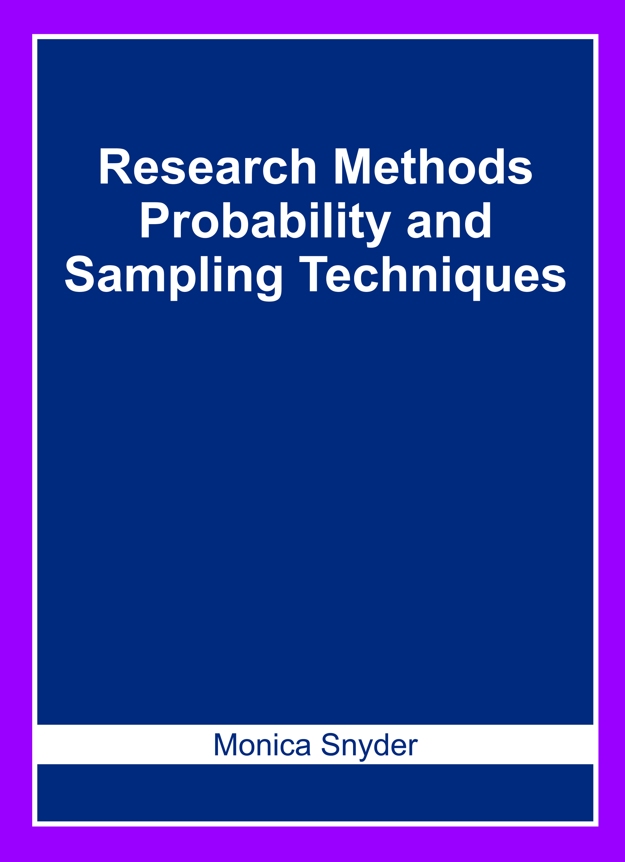 Research Methods: Probability and Sampling Techniques