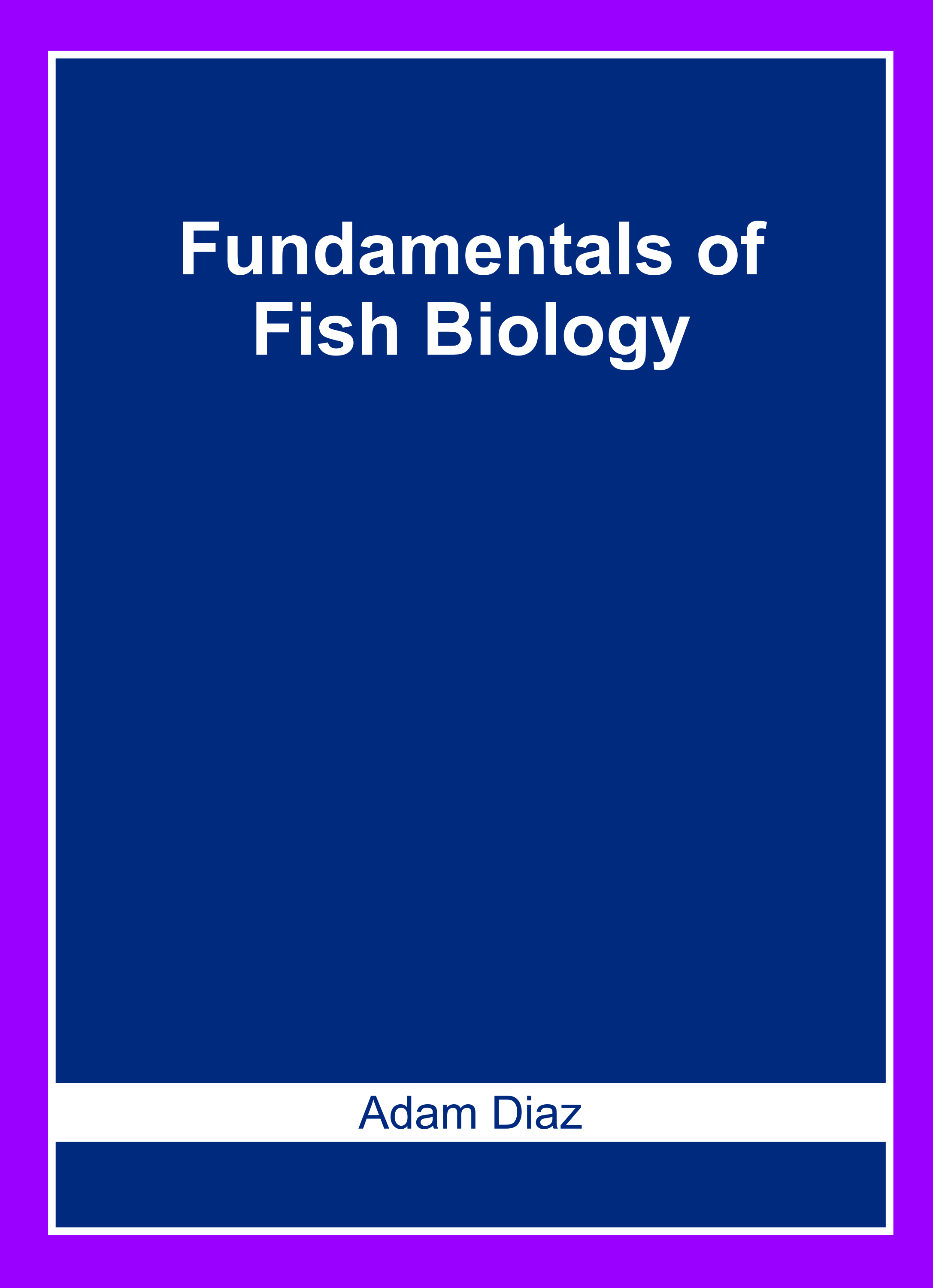 Fundamentals of Fish Biology