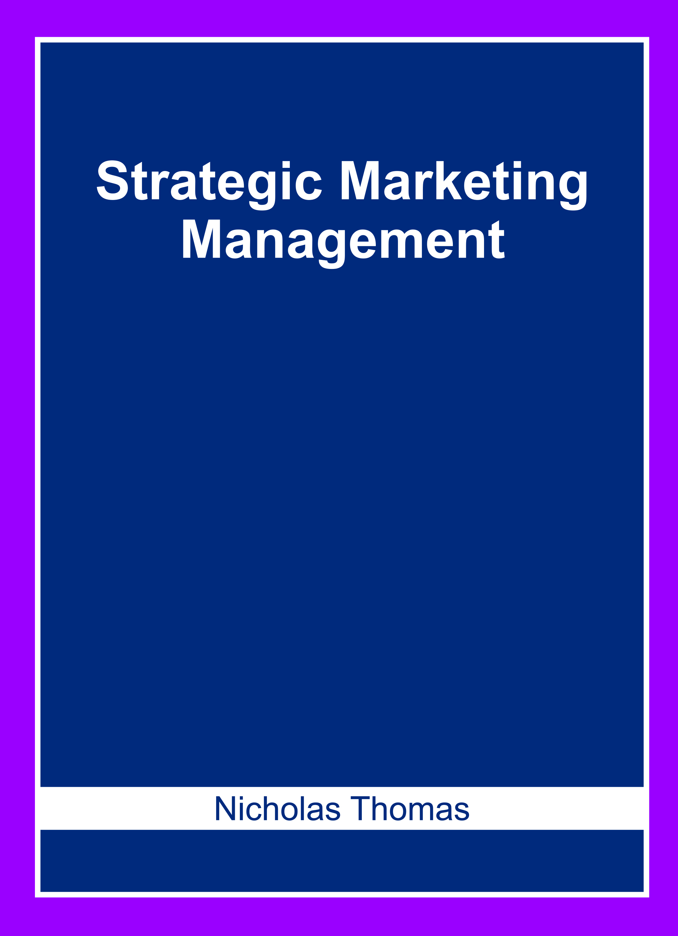 Strategic Marketing Management