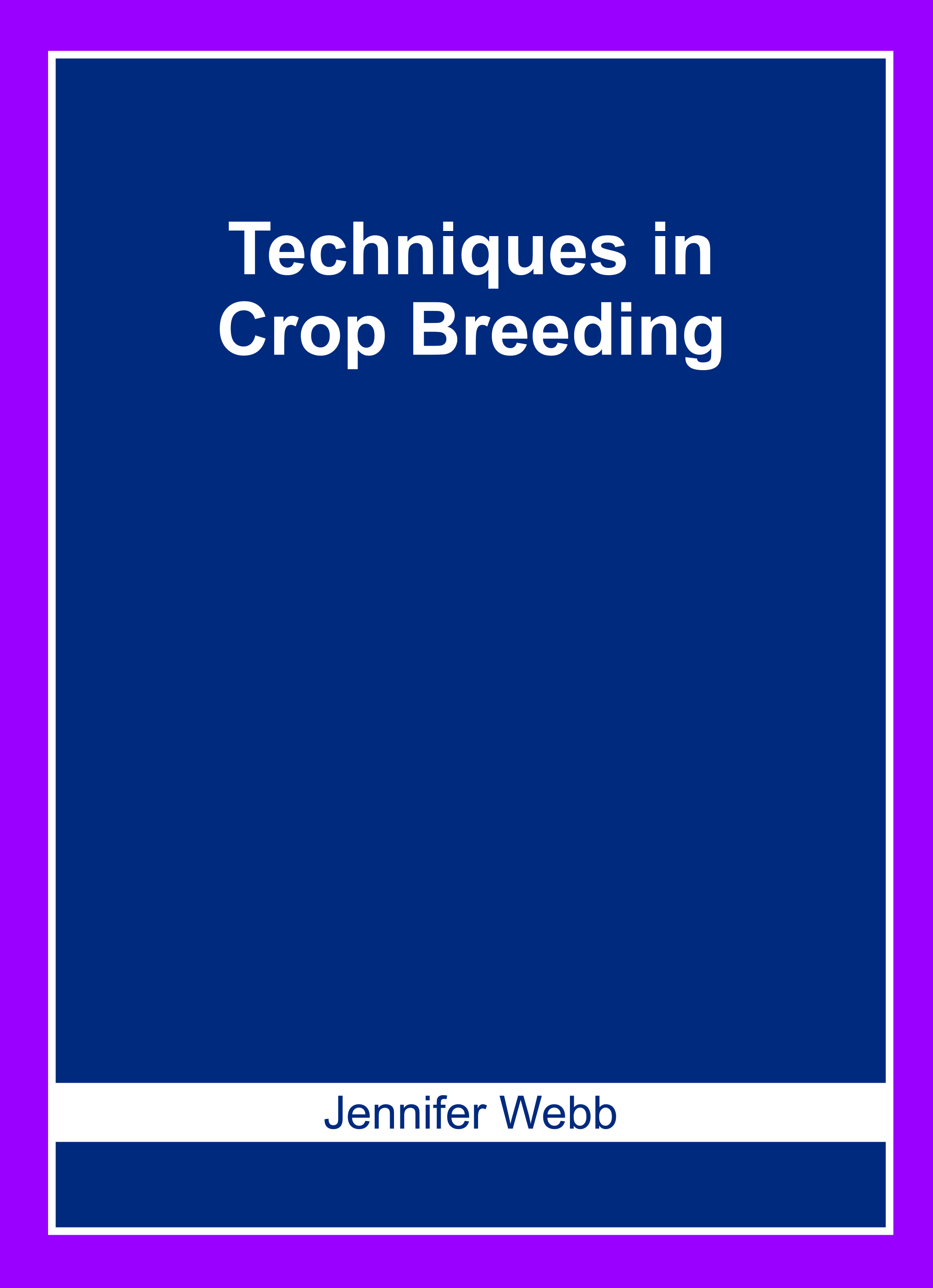 Techniques in Crop Breeding